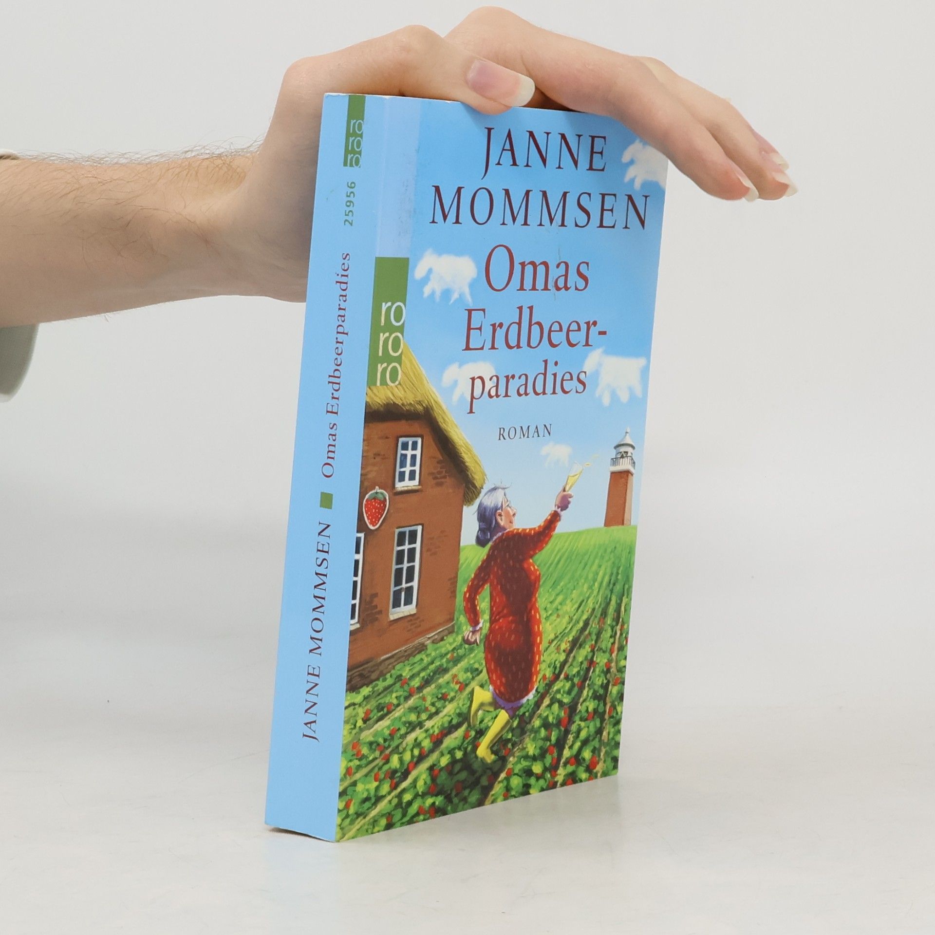 Janne Mommsen Omas Erdbeerparadies