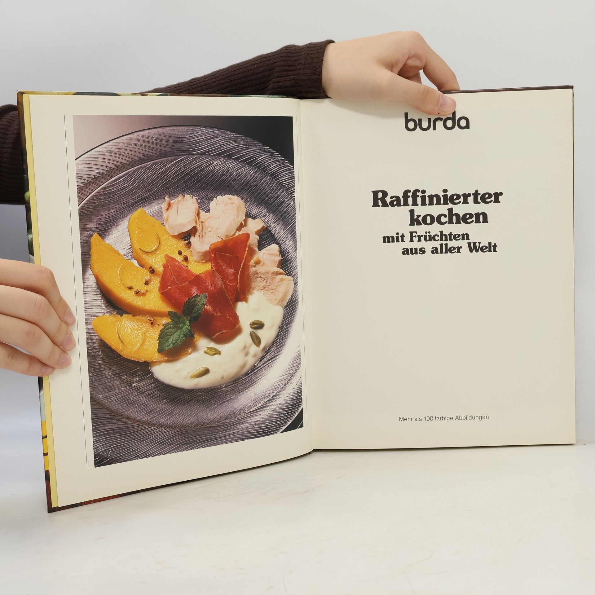 Veronika Müller Raffinierter kochen mit Früchten aus aller Welt