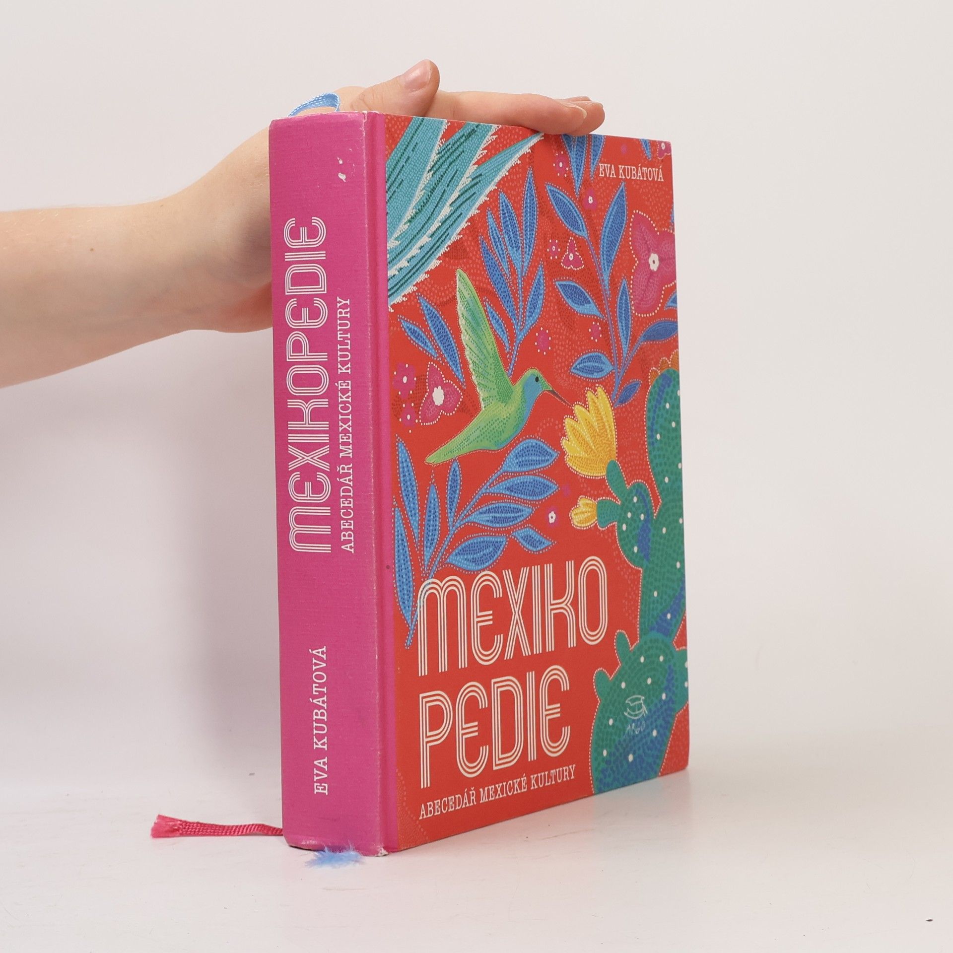 Eva Kubátová Mexikopedie. Abecedář mexické kultury