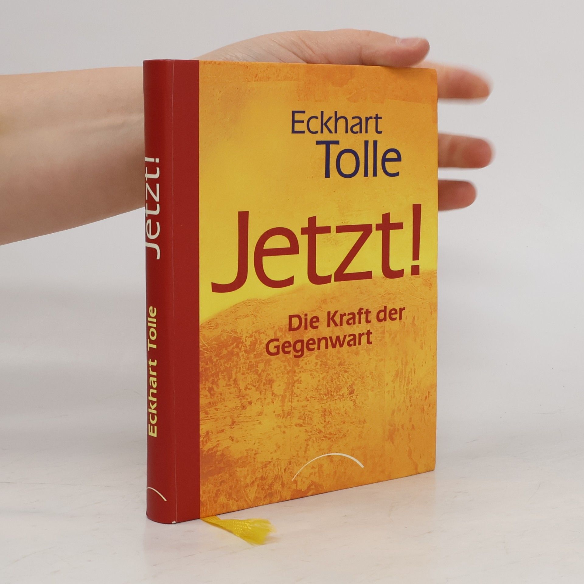 Eckhart Tolle Jetzt! Die Kraft der Gegenwart