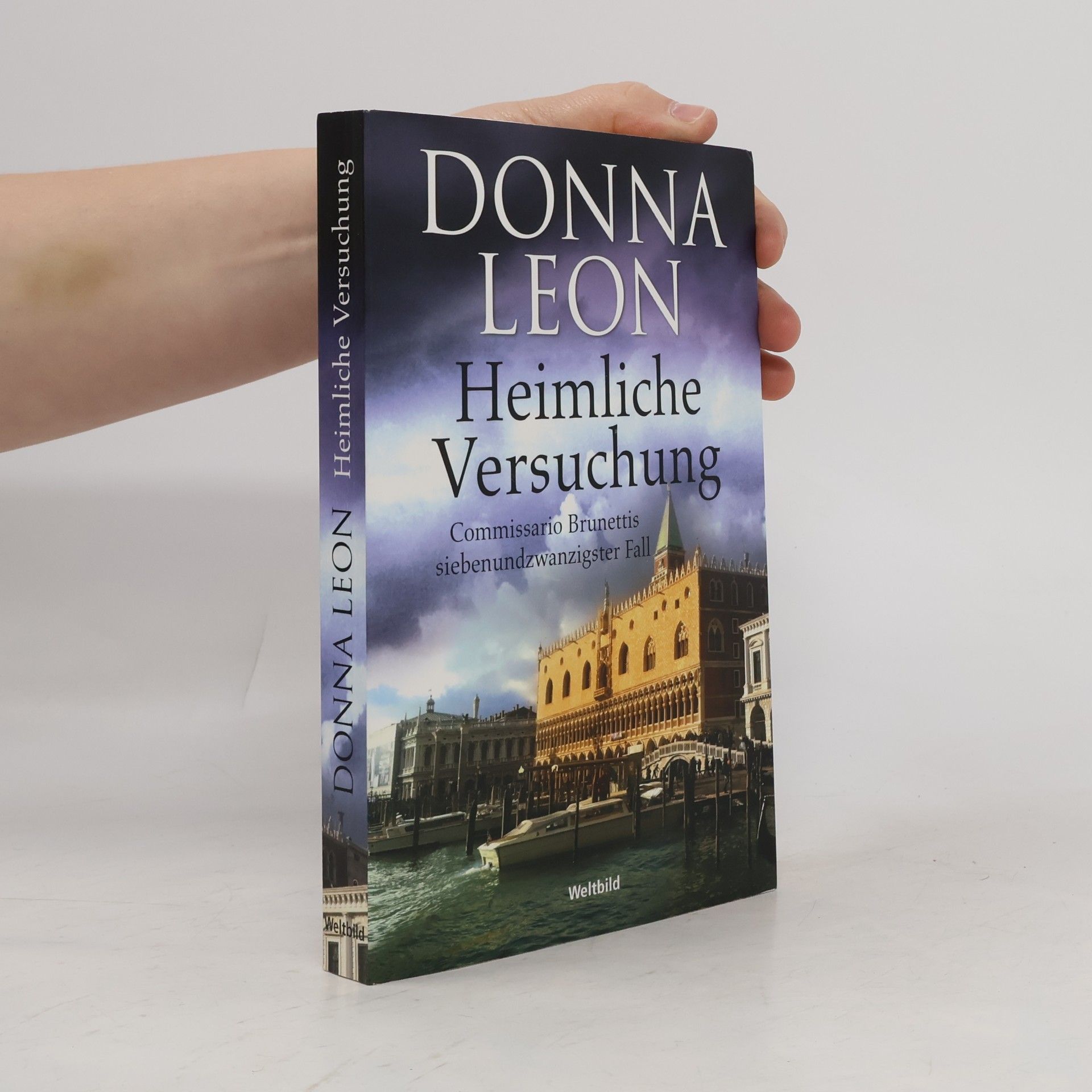 Donna Leon Heimliche Versuchung