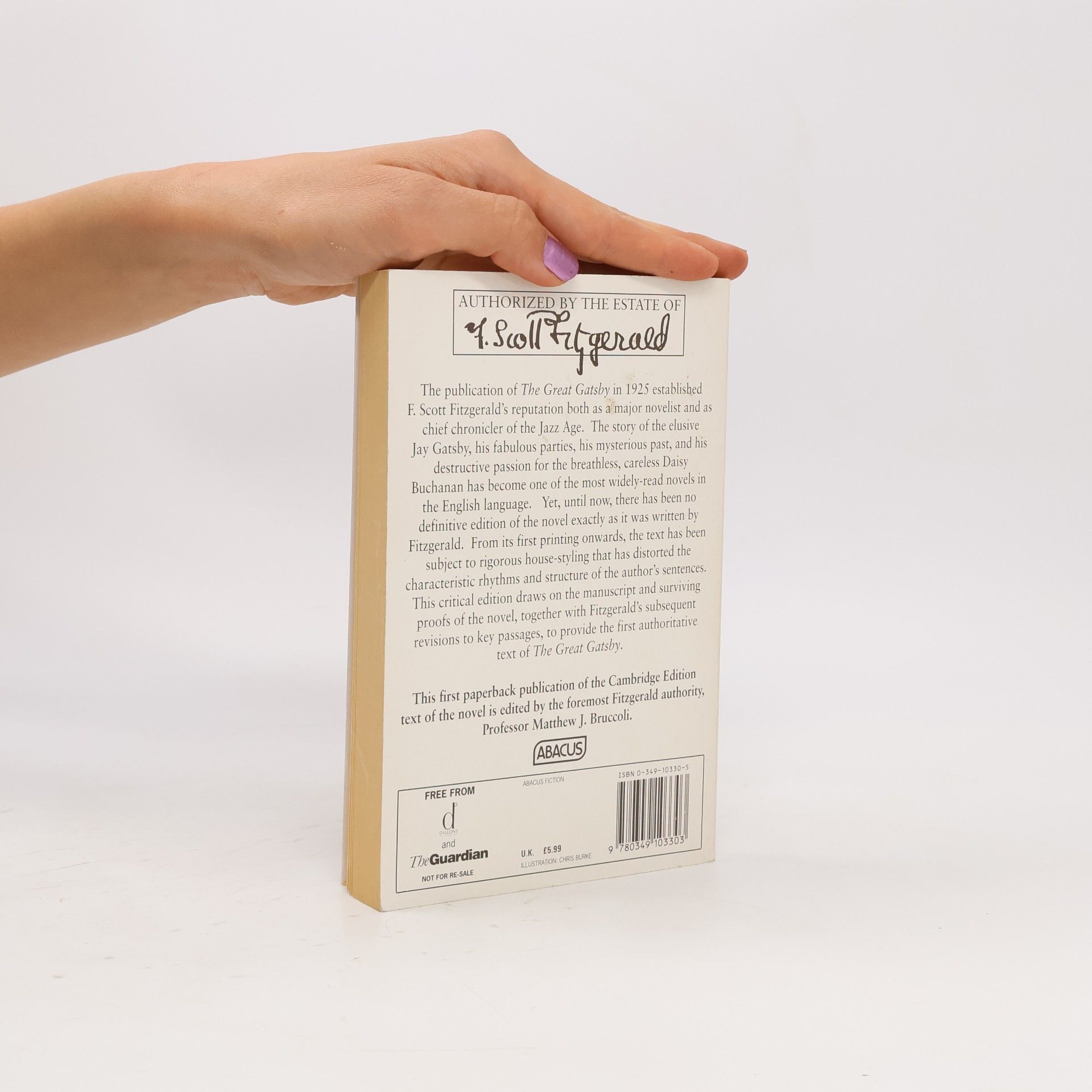 Francis Scott Fitzgerald The Great Gatsby : the authorized text