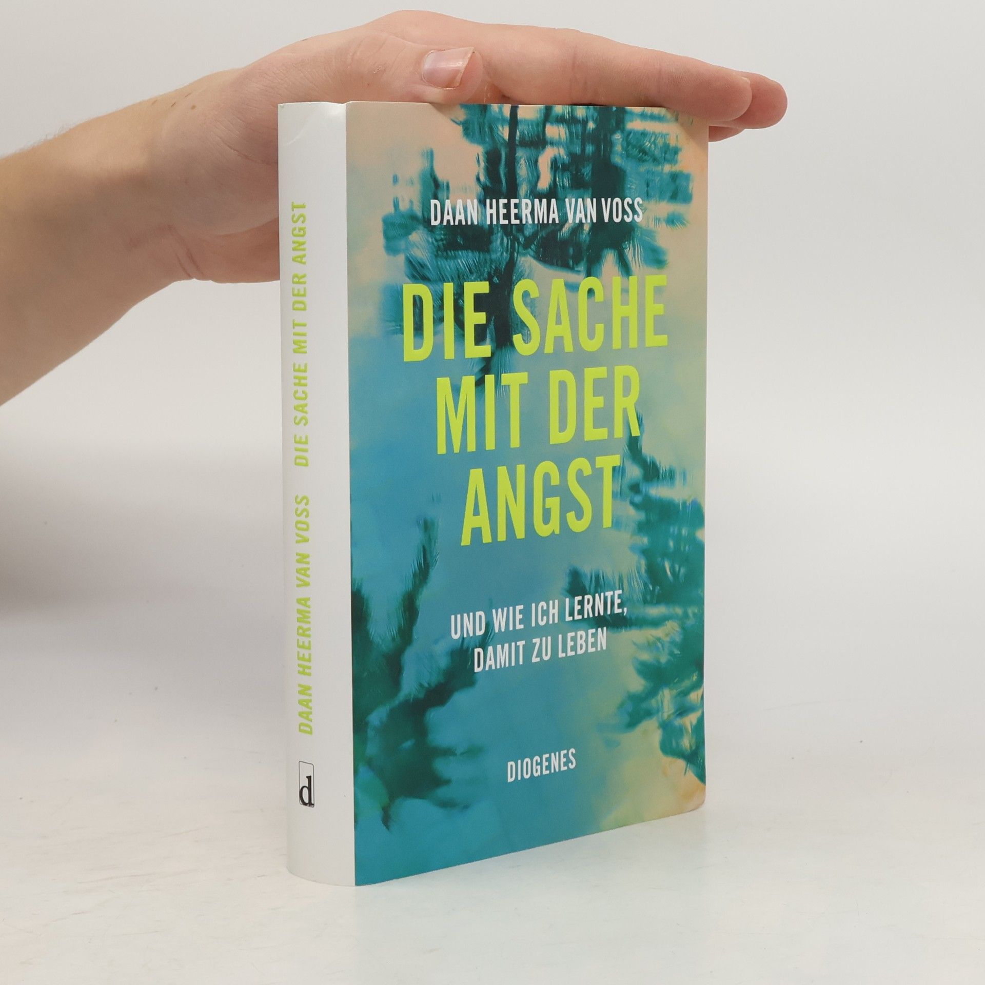 Daan Heerma van Voss Die Sache mit der Angst
