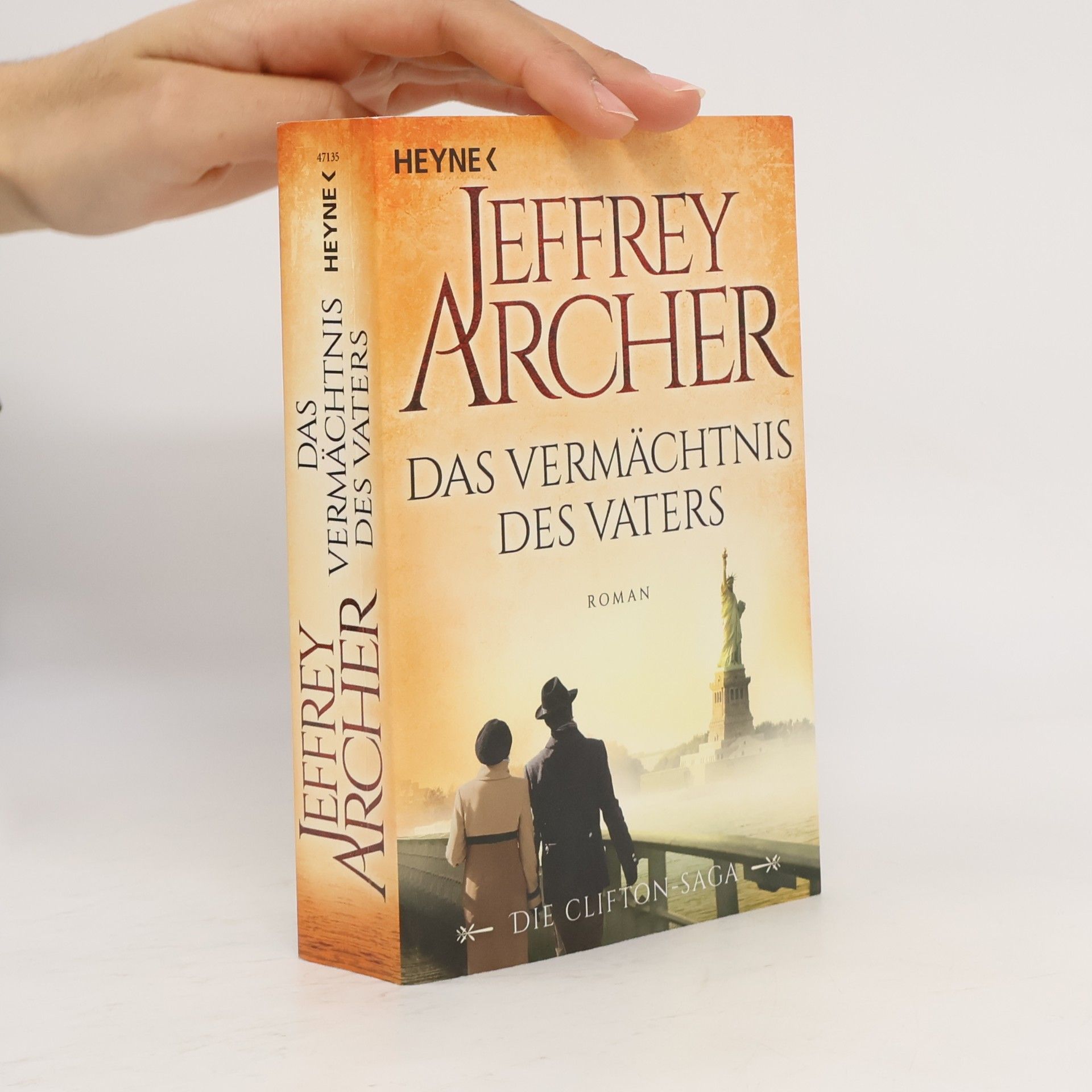 Jeffrey Archer Das Vermächtnis des Vaters