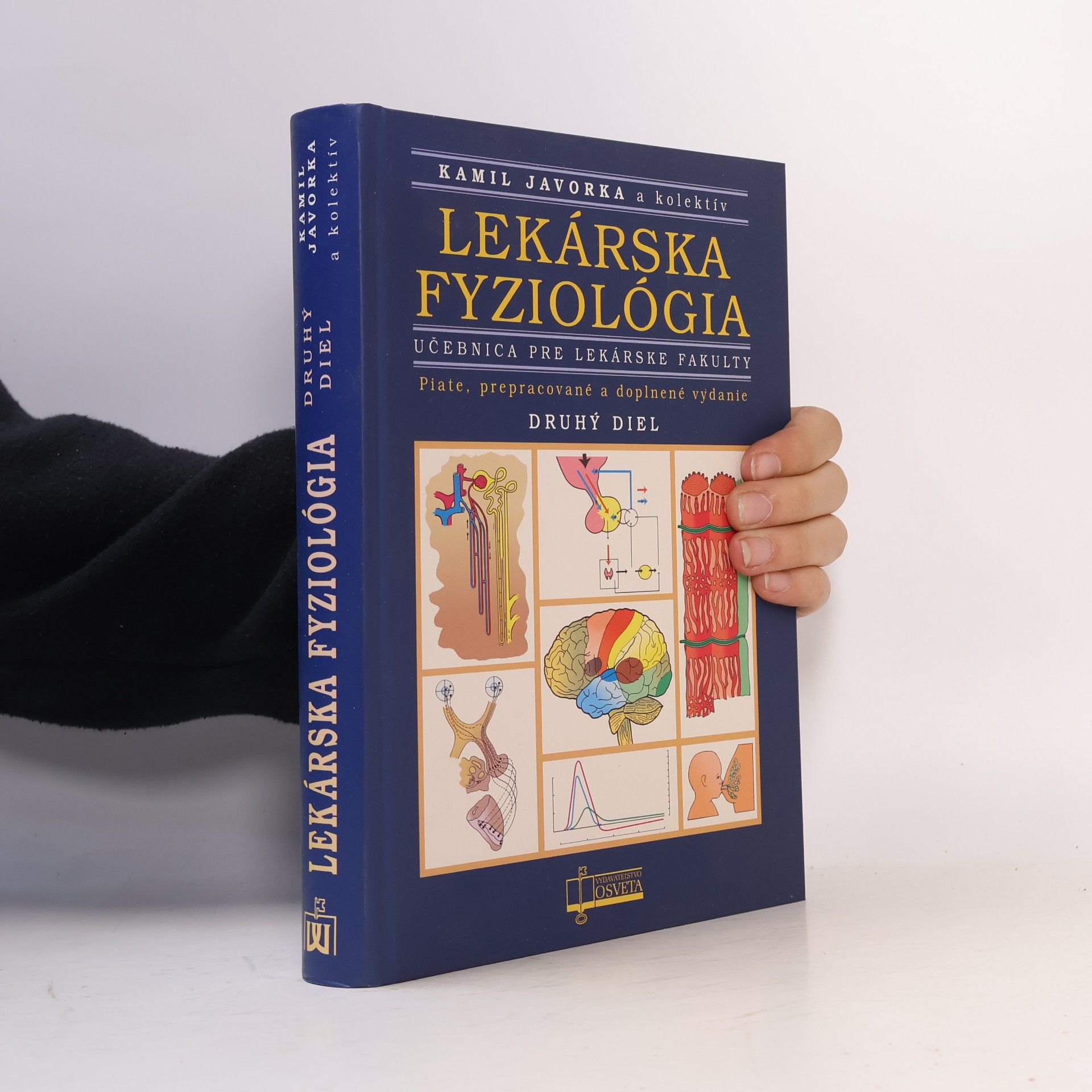 Lekárska fyziológia 2. Učebnica pre lekárske fakulty