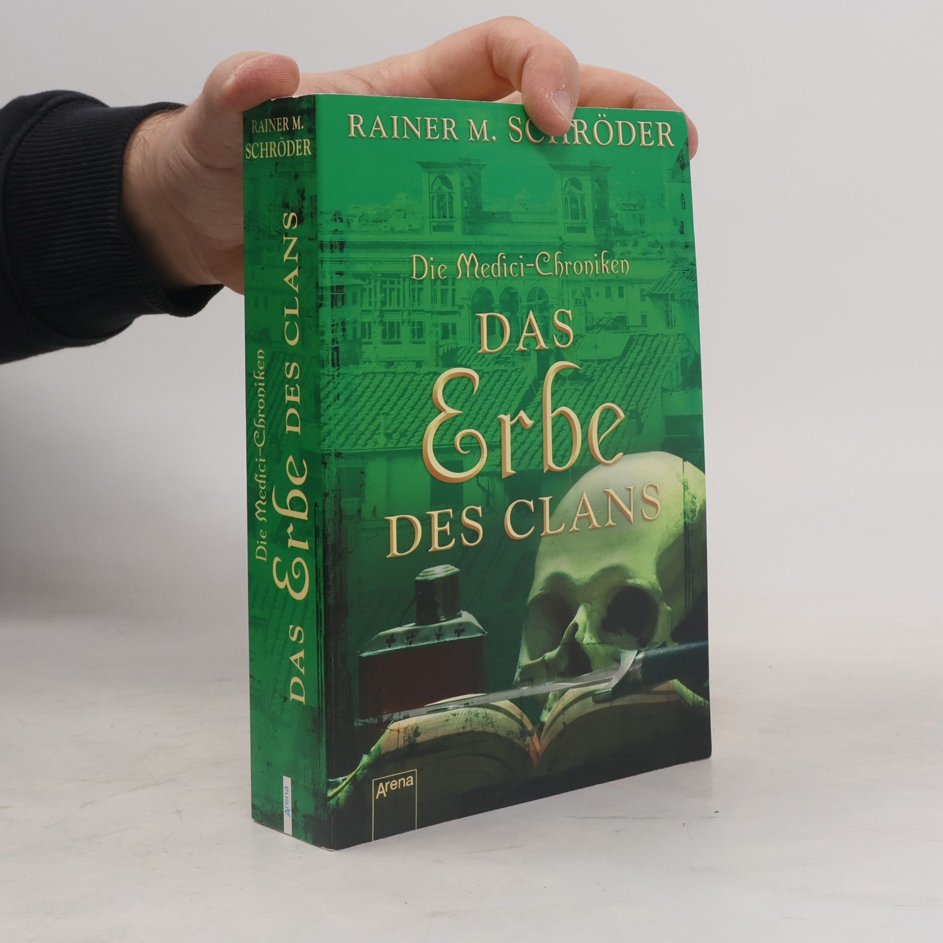 Die Medici-Chroniken. Das Erbe des Clans