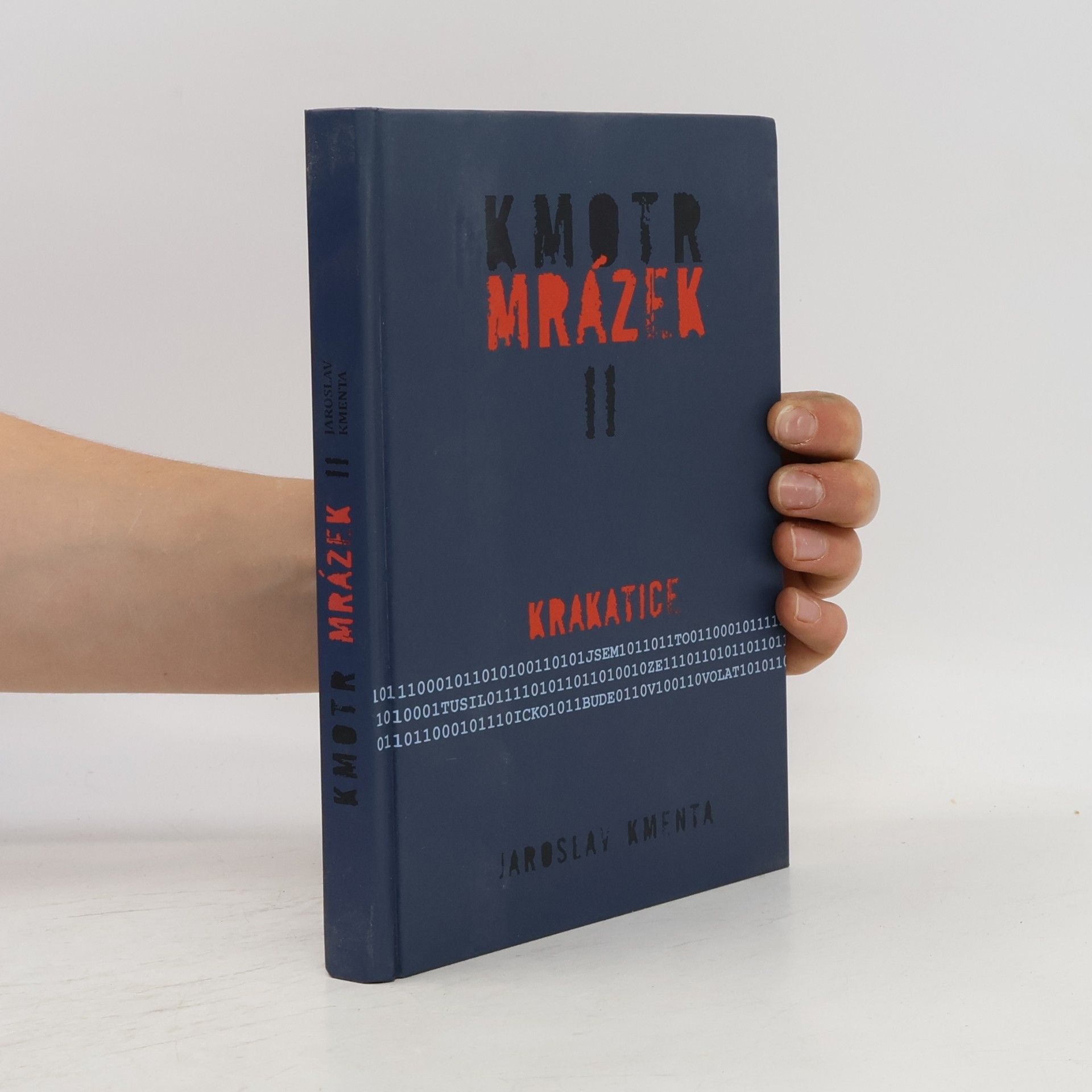 Jaroslav Kmenta Kmotr Mrázek II: Krakatice