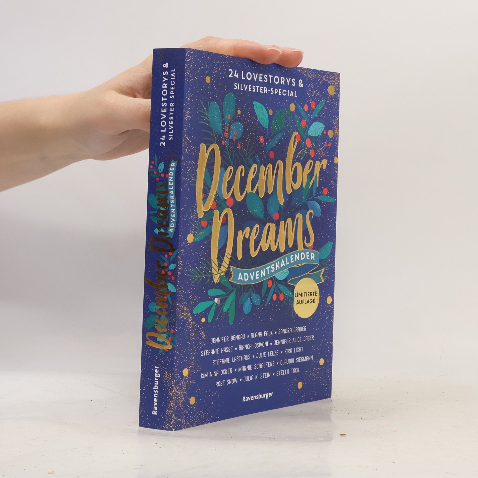 December Dreams. Ein Adventskalender, 24 Lovestorys