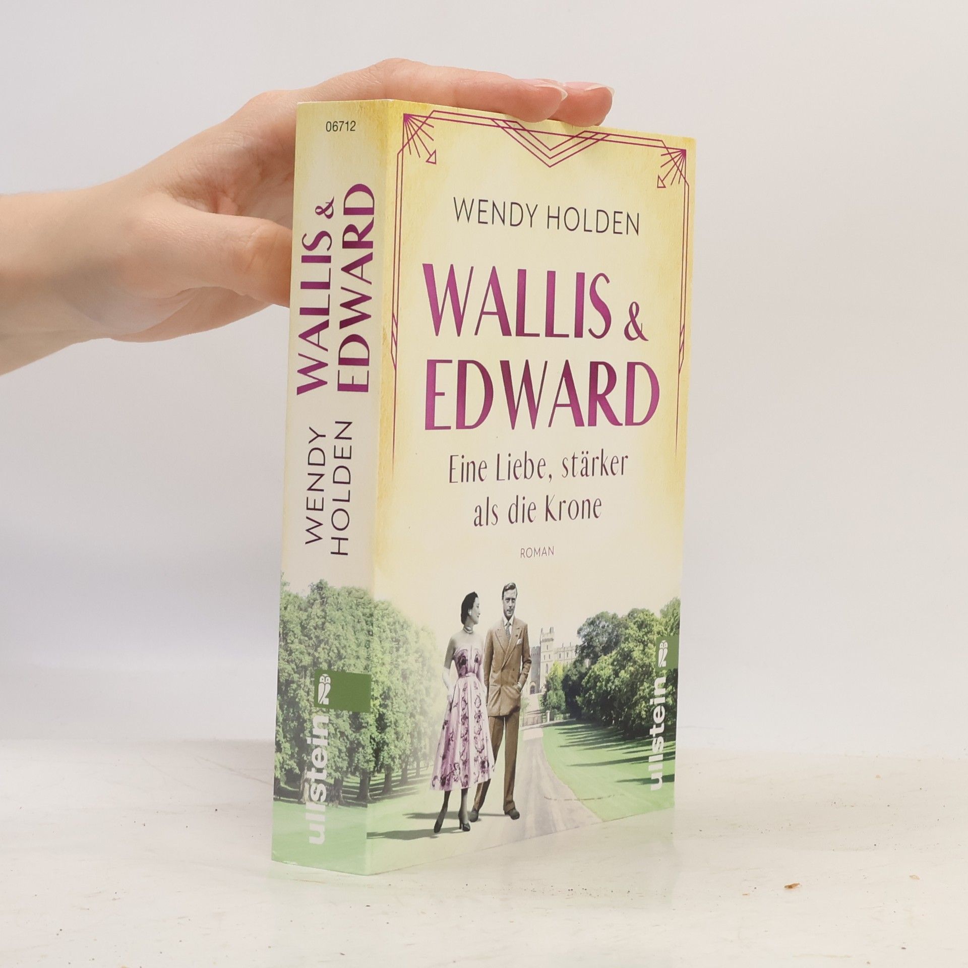 Wendy Holden Wallis und Edward. Eine Liebe, stärker als die Krone