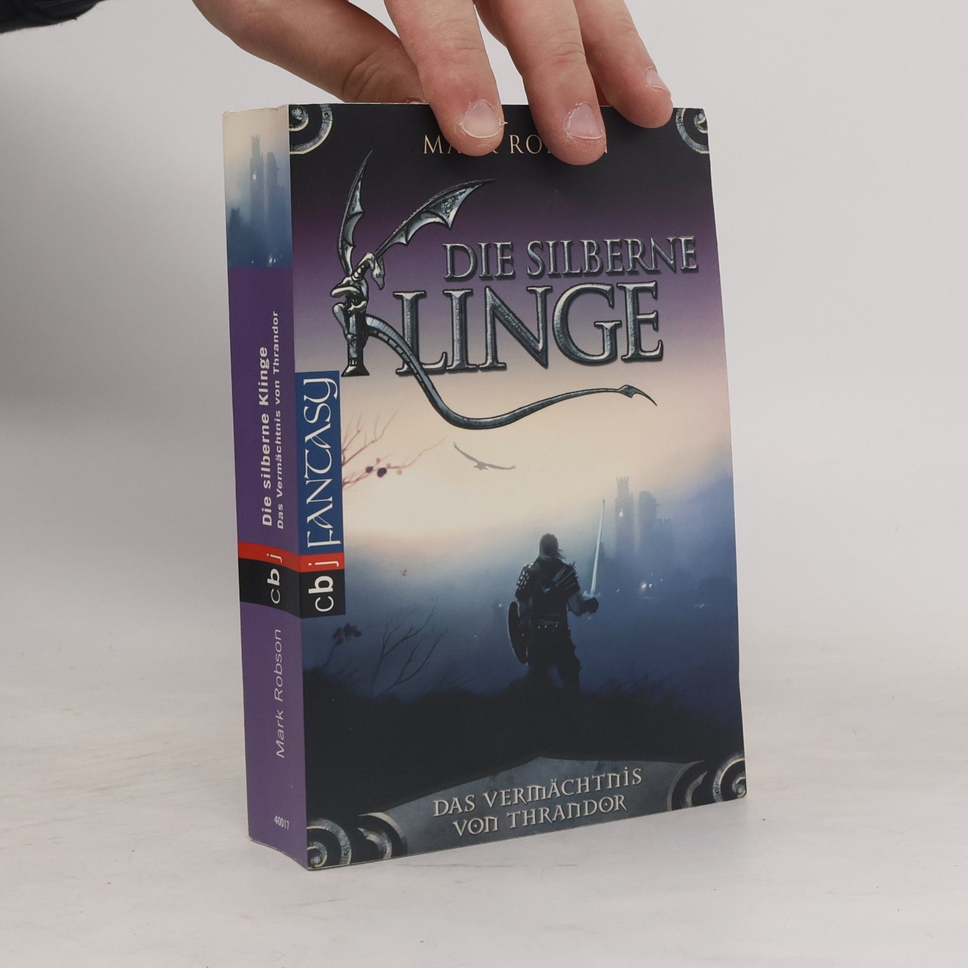 Mark Robson Das Vermächtnis von Thrandor - Die silberne Klinge