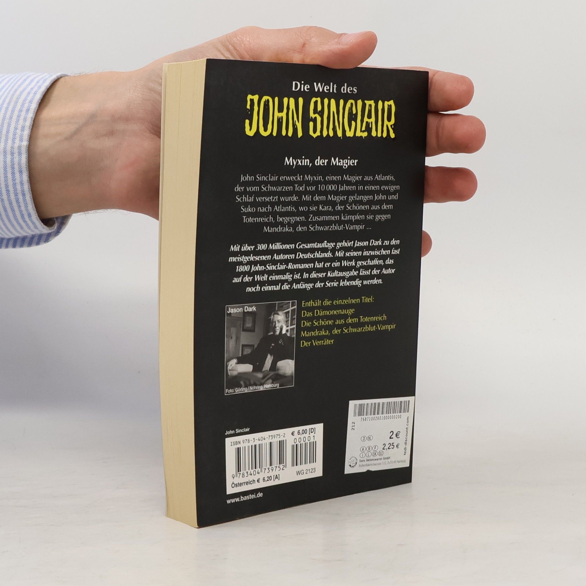 Jason Dark Die Welt des John Sinclair: Myxin, der Magier. Vier spannende Kultgeschichten. Das Dämonenauge; Die Schöne aus dem Totenreich; Mandraka, der Schwarzblut-Vampir; Der Verräter