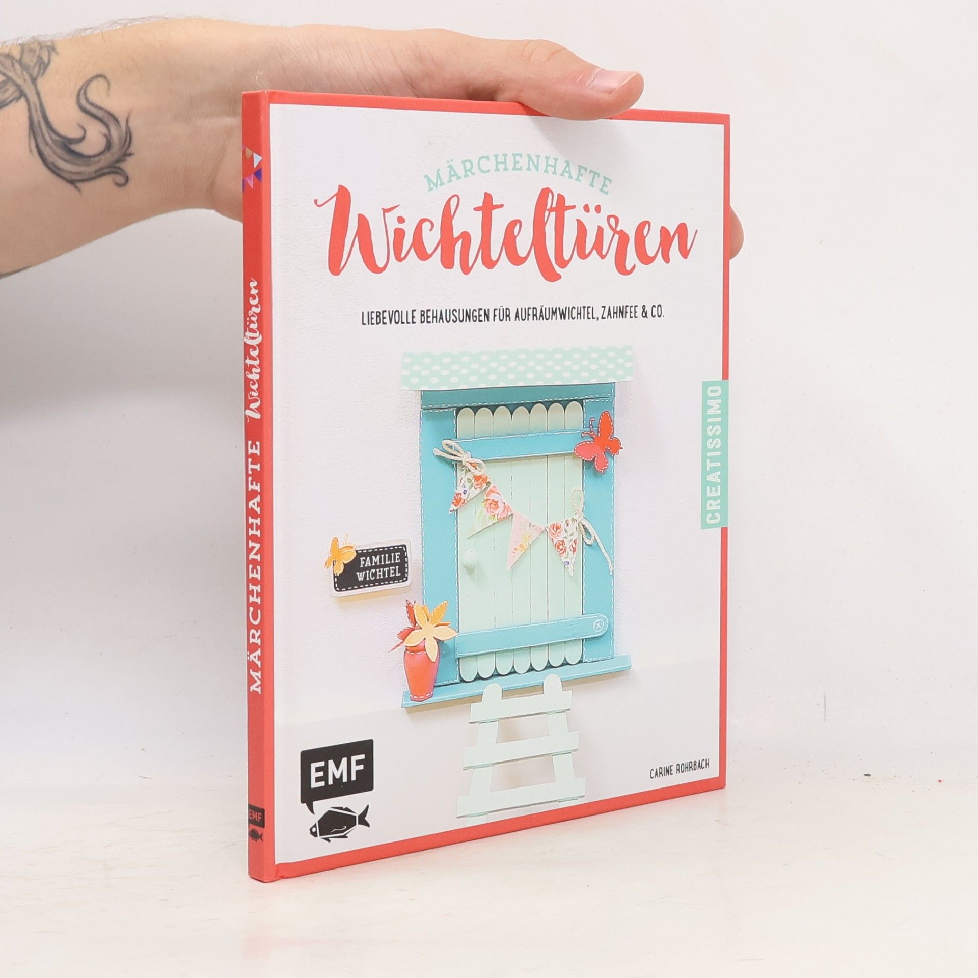 Carine Rohrbach Märchenhafte Wichteltüren