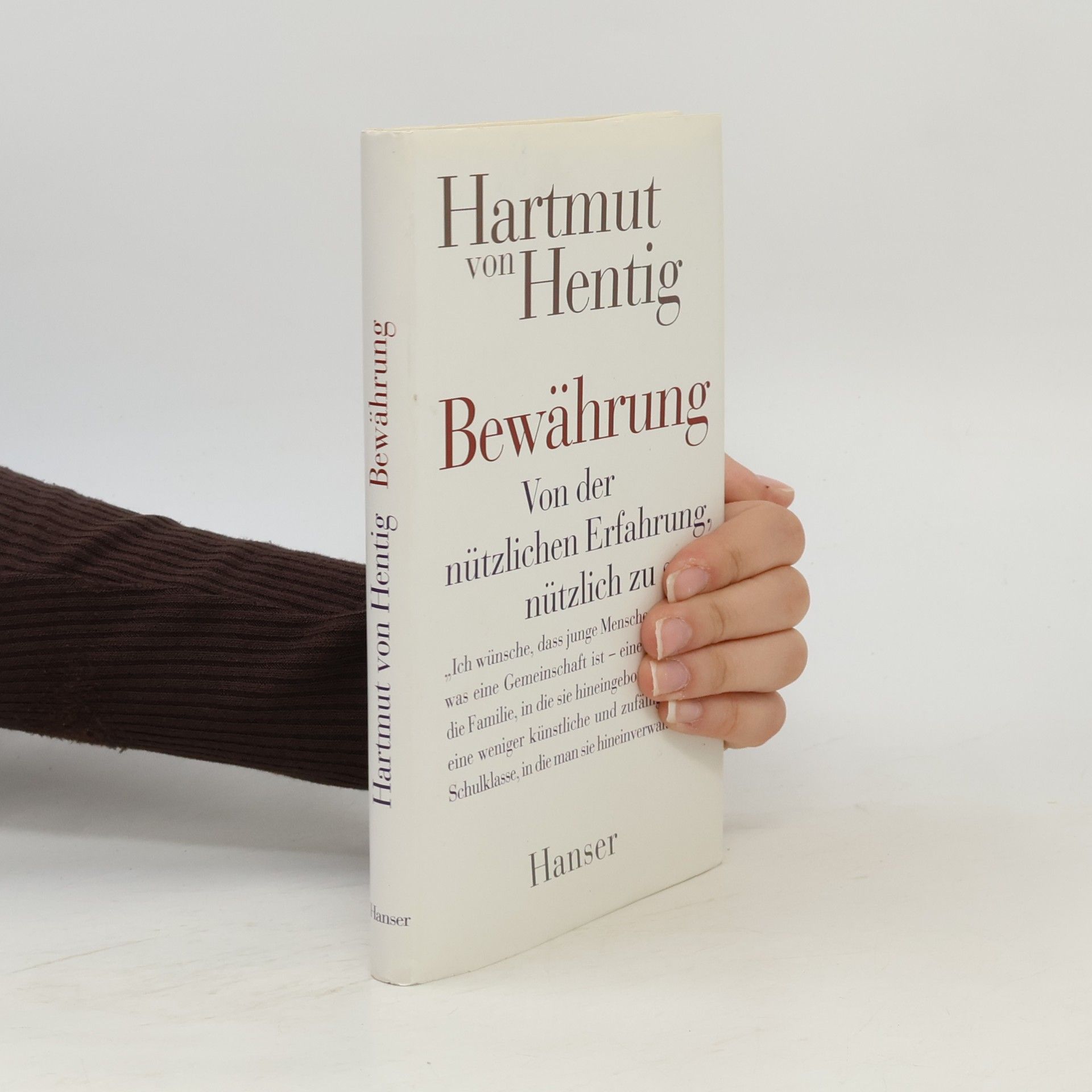 Hartmut von Hentig Bewährung
