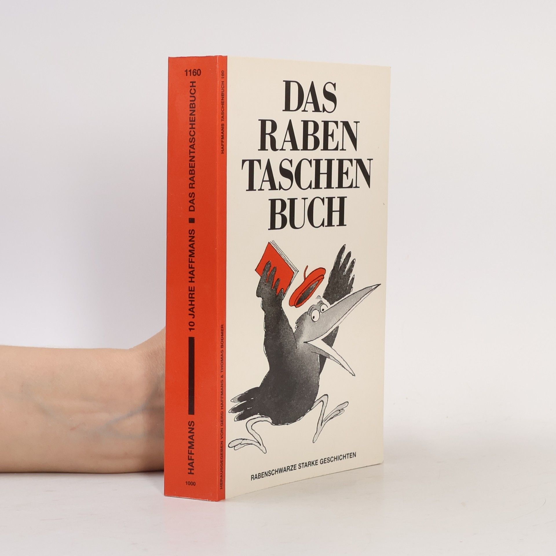 Autorenkollektiv Das Raben-Taschen-Buch. Die besten Geschichten aus 10 Jahren "Der Rabe". Magazin für jede Art von Literatur