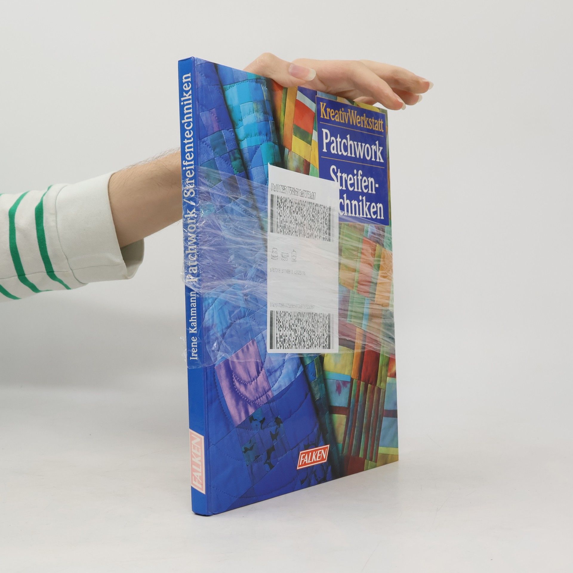 Irene Kahmann Patchwork-Streifentechniken