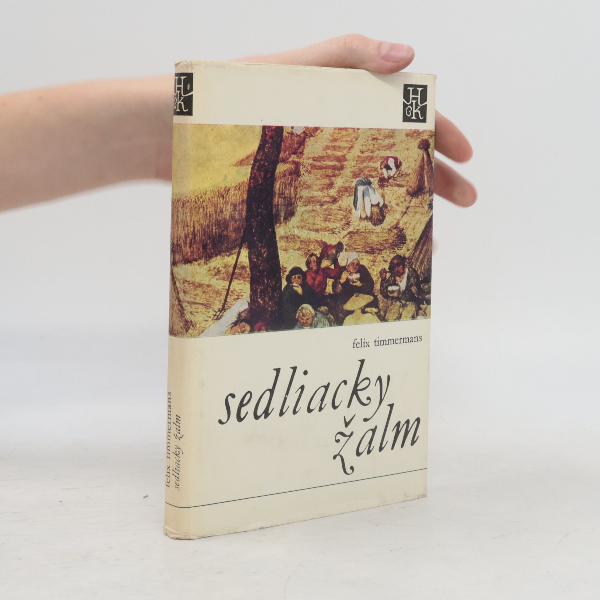 Felix Timmermans Sedliacky žalm