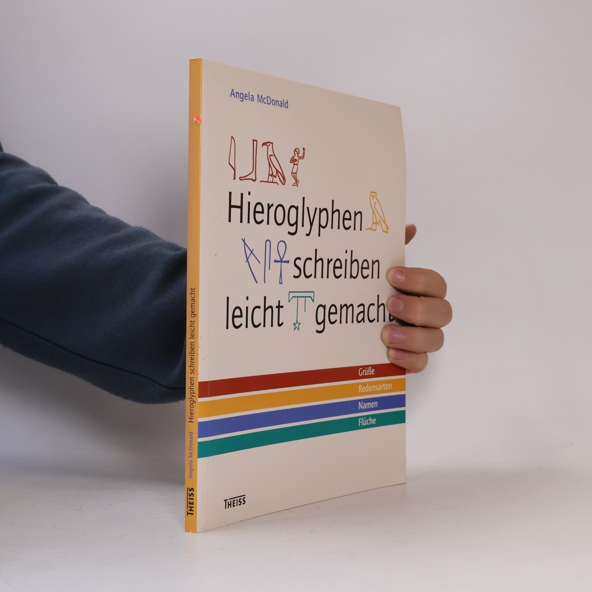 Angela McDonald Hieroglyphen schreiben leicht gemacht
