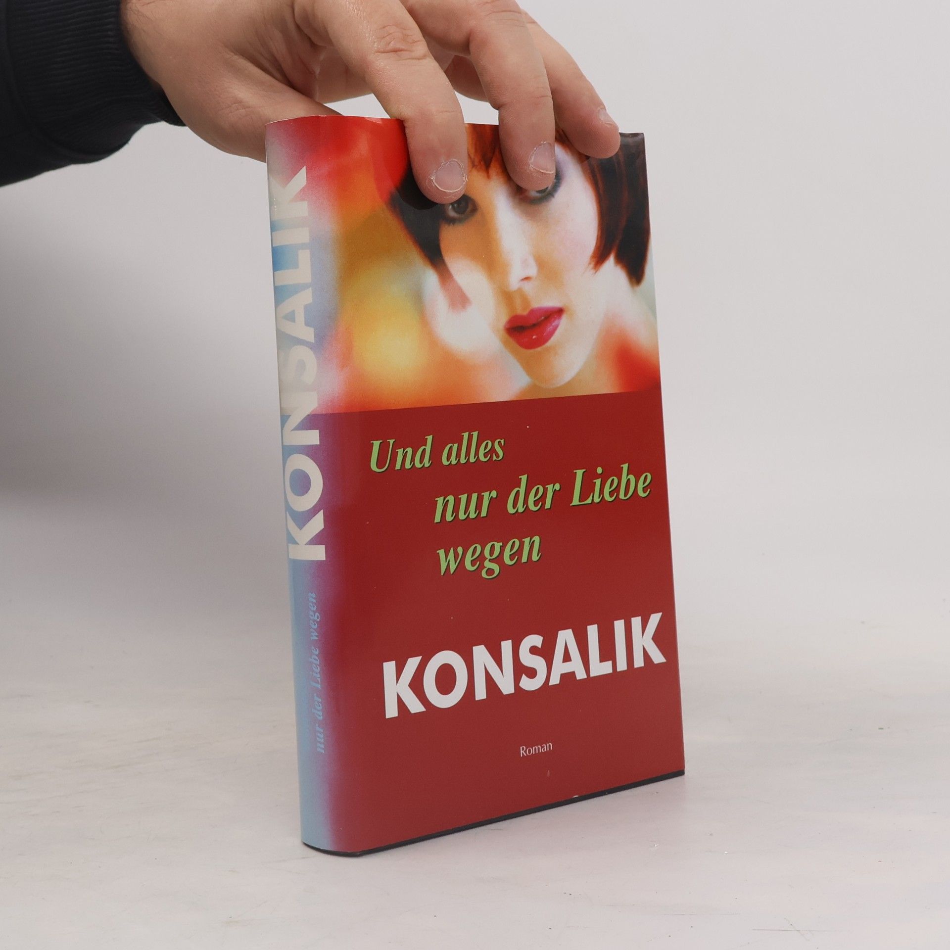 Und alles nur der Liebe wegen