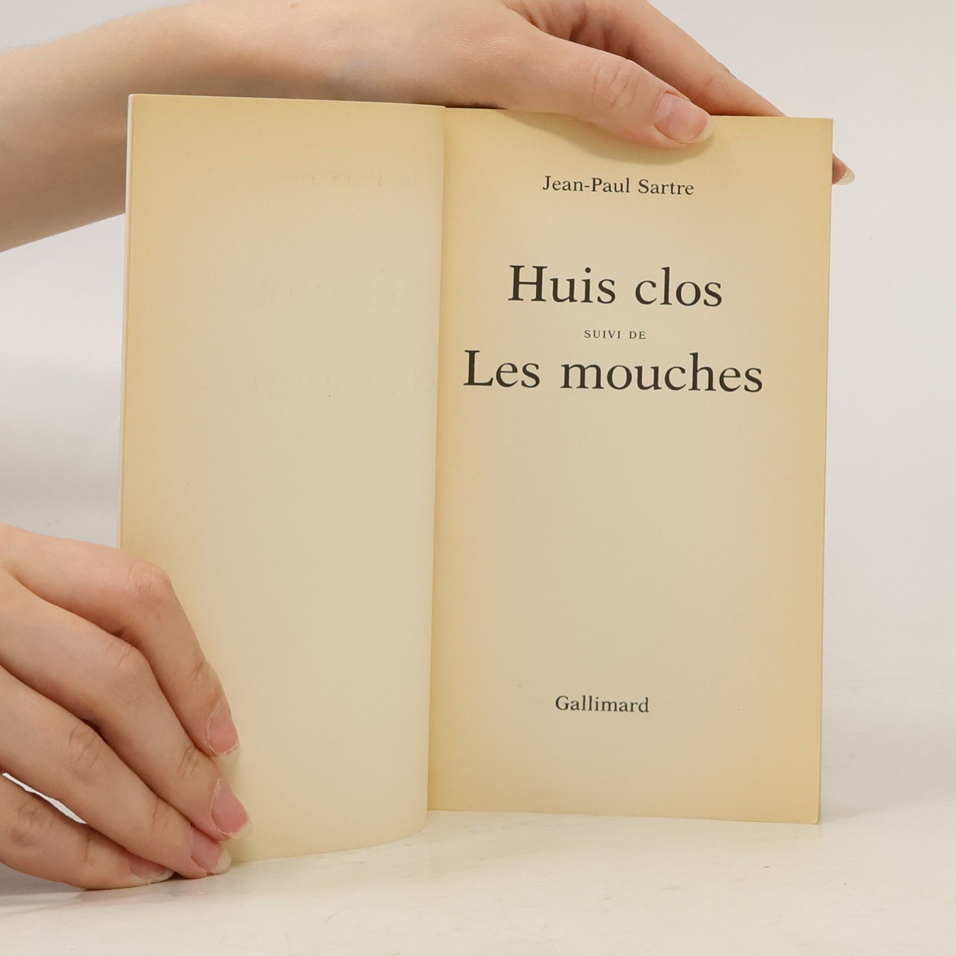 Jean-Paul Sartre Huis clos suivi de Les mouches