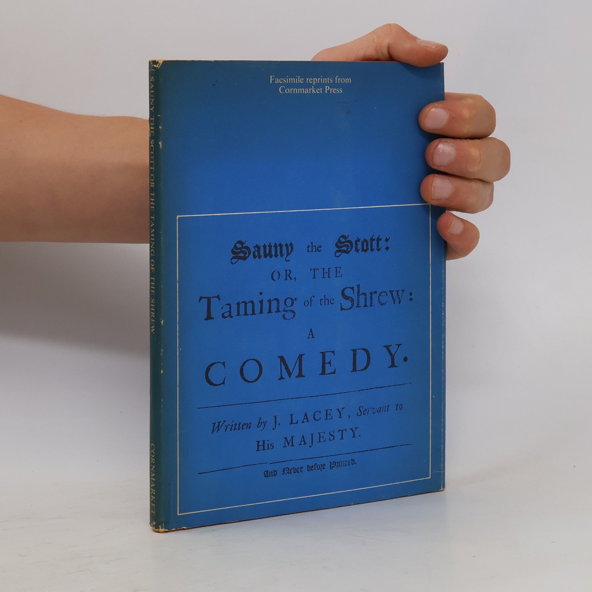 J. Lacey Sauny the Scott, or, The Taming of the Shrew: A Comedy