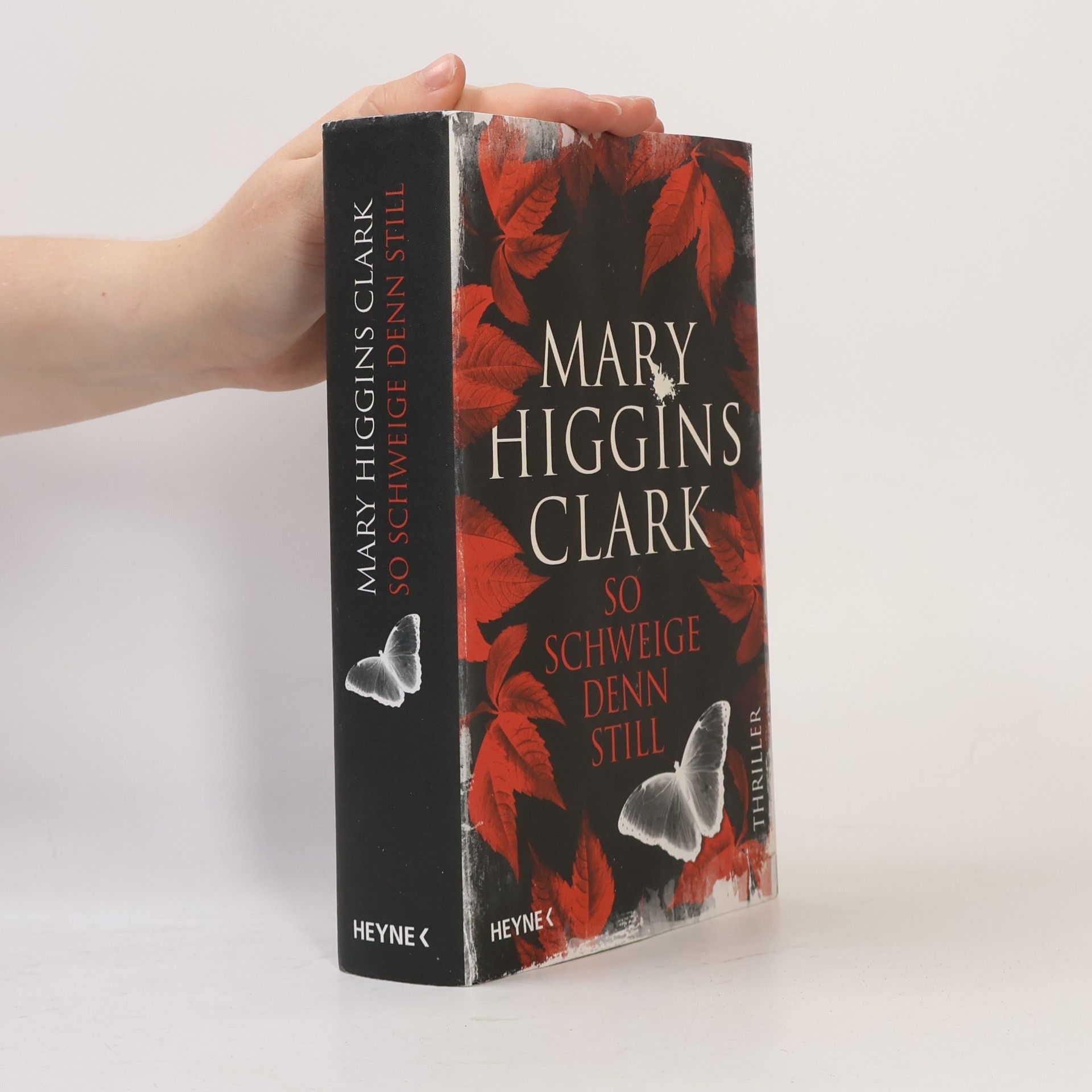 Mary Higgins Clark So schweige denn still