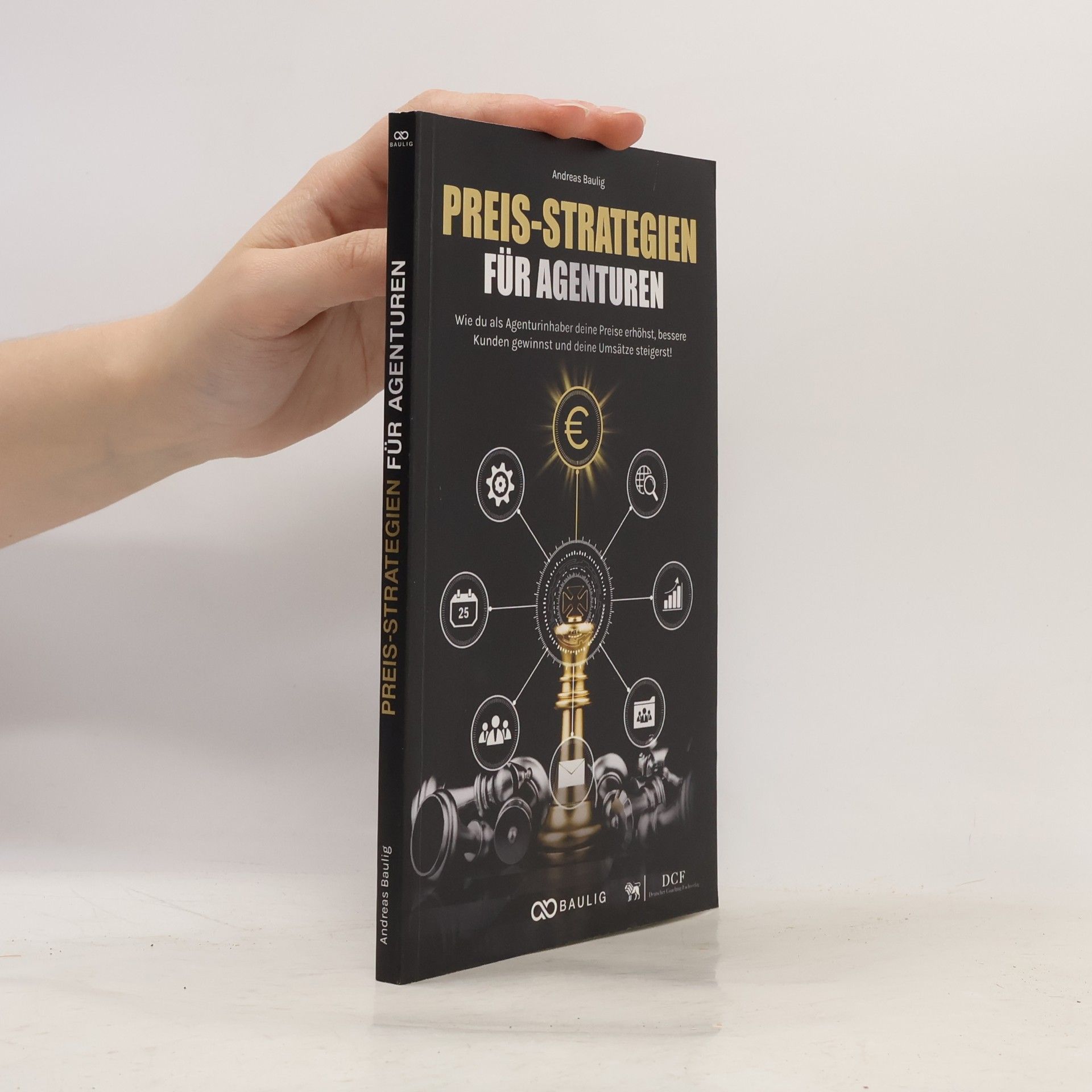 Andreas Baulig Preis-strategien für Agenturen