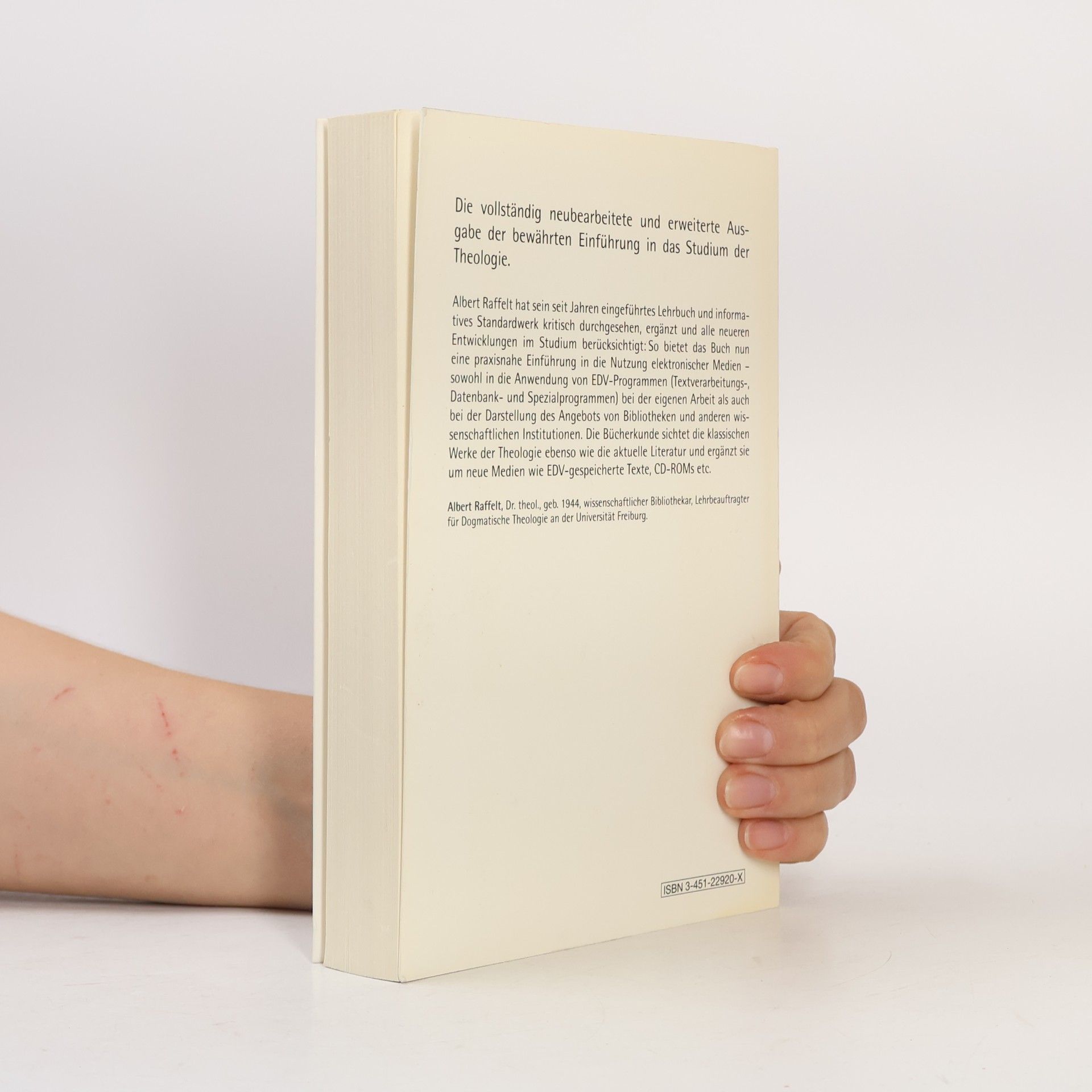 Albert Raffelt Proseminar Theologie - Einführung in das wissenschaftliche Arbeiten und die theologische Bücherkunde