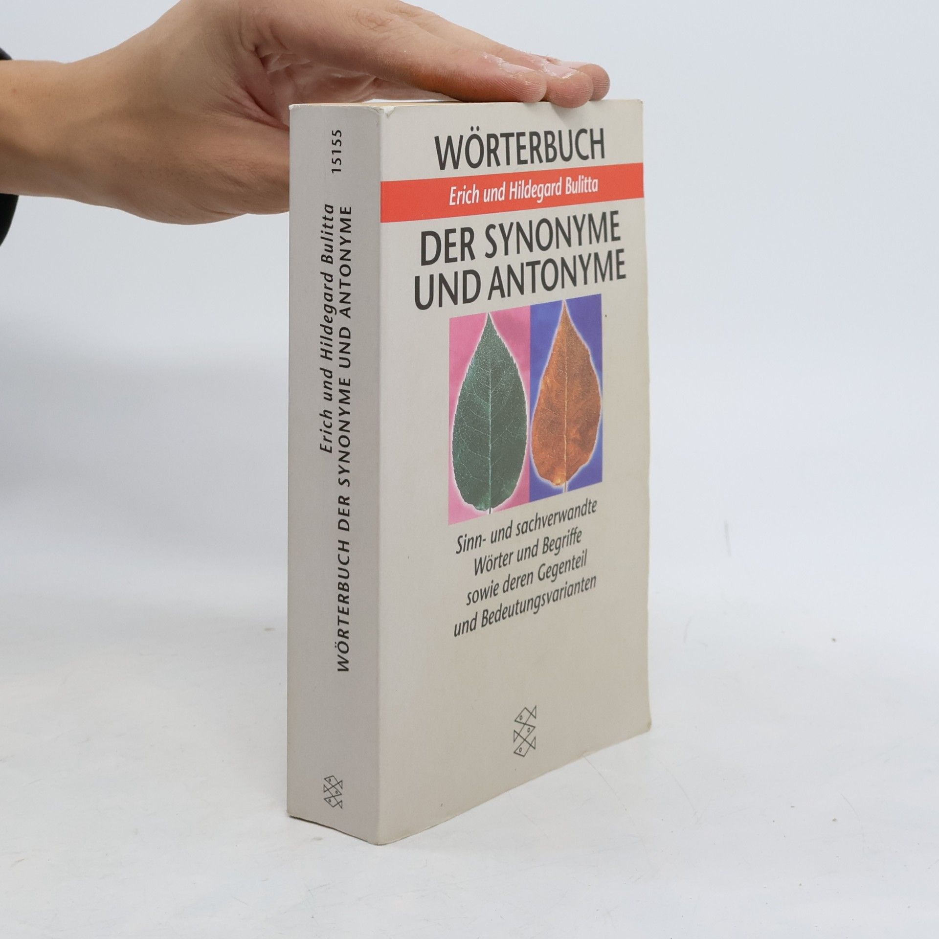 Erich Bulitta Wörterbuch der Synonyme und Antonyme