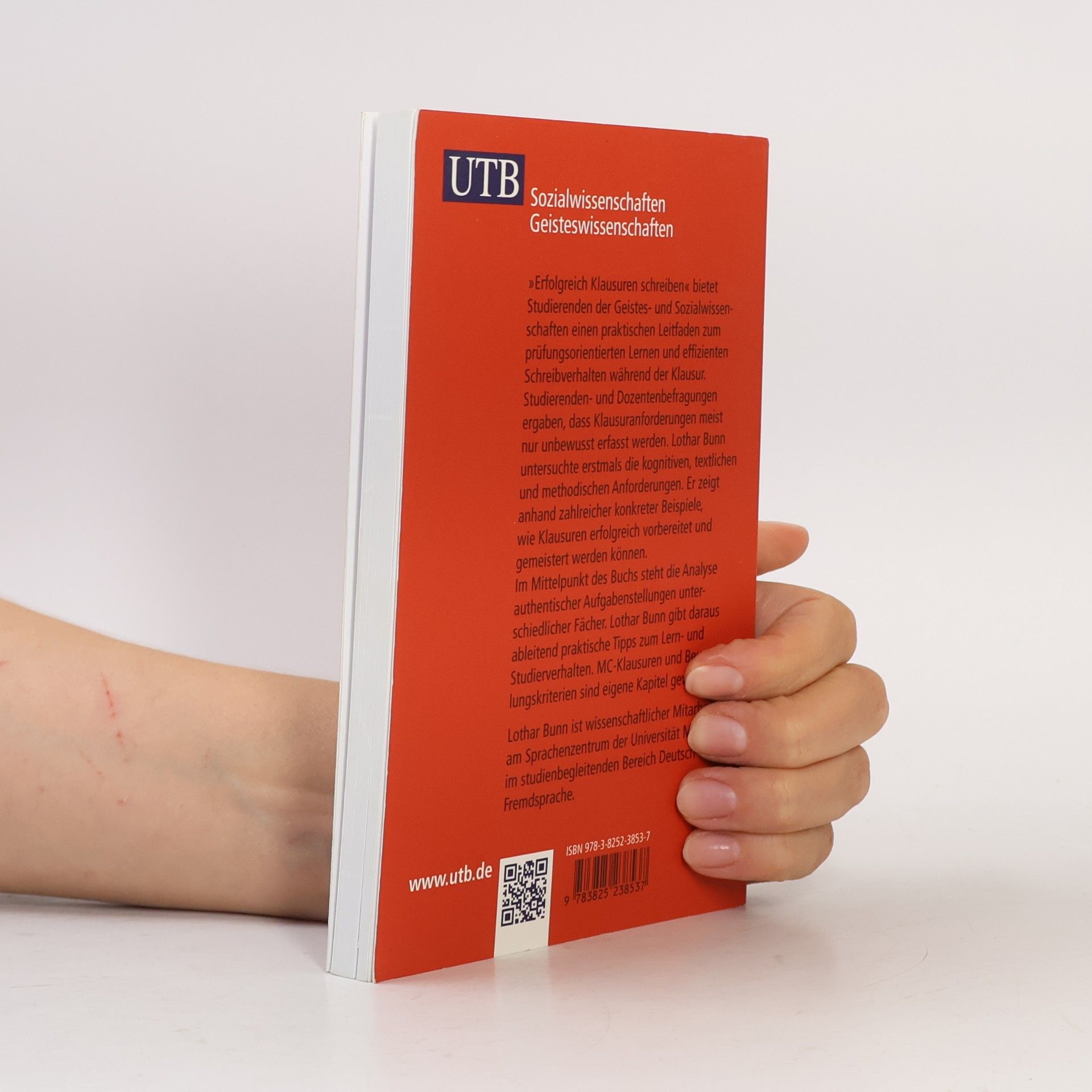 Lothar Bunn UTB - 3853: Erfolgreich Klausuren schreiben