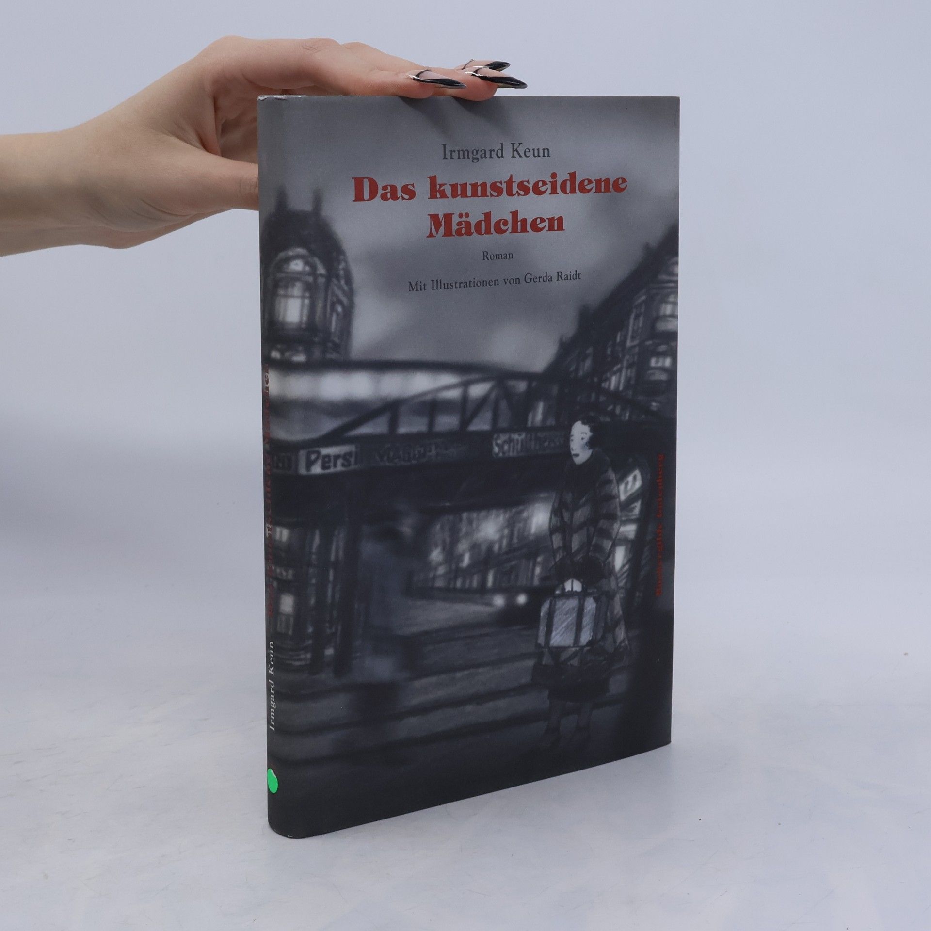 Irmgard Keun Das kunstseidene Mädchen