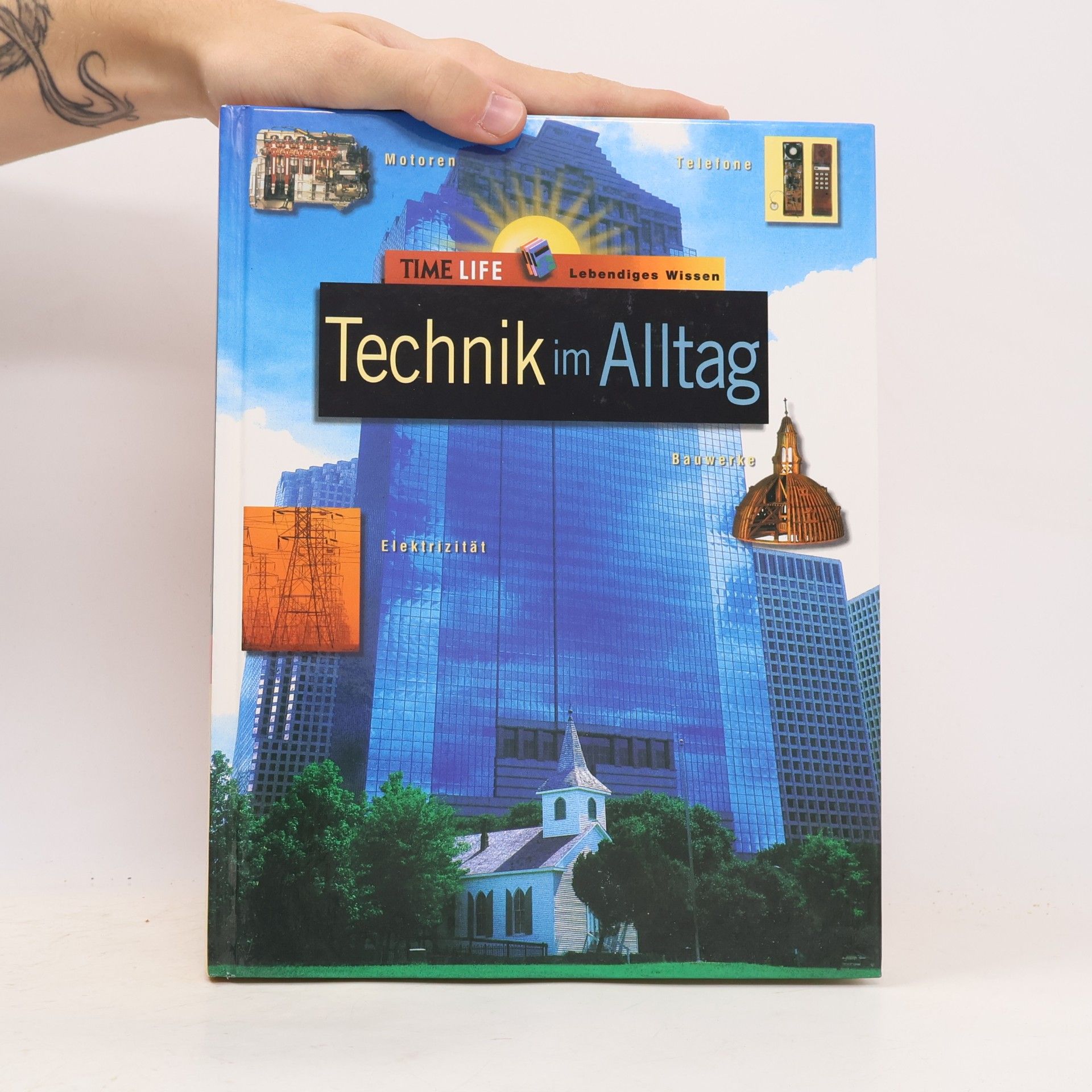Kolektiv autorů Lebendiges Wissen. Technik im Alltag