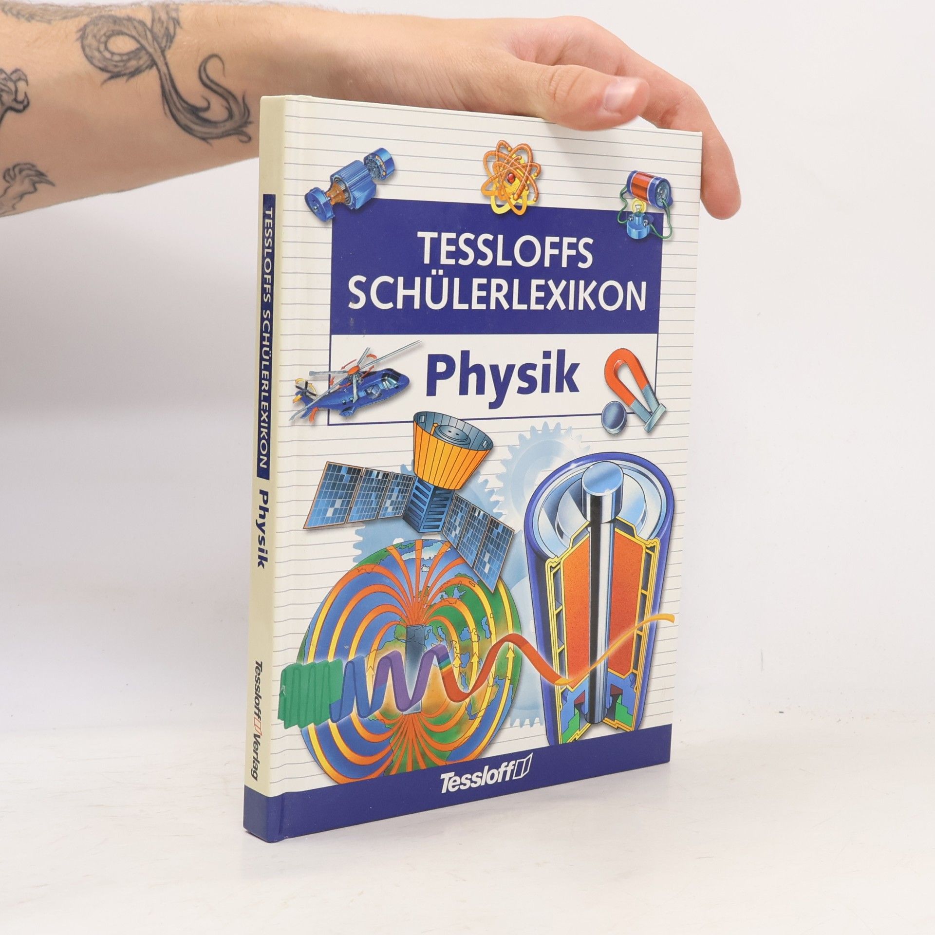 Corinne Stockley Tessloffs Schülerlexikon: Physik