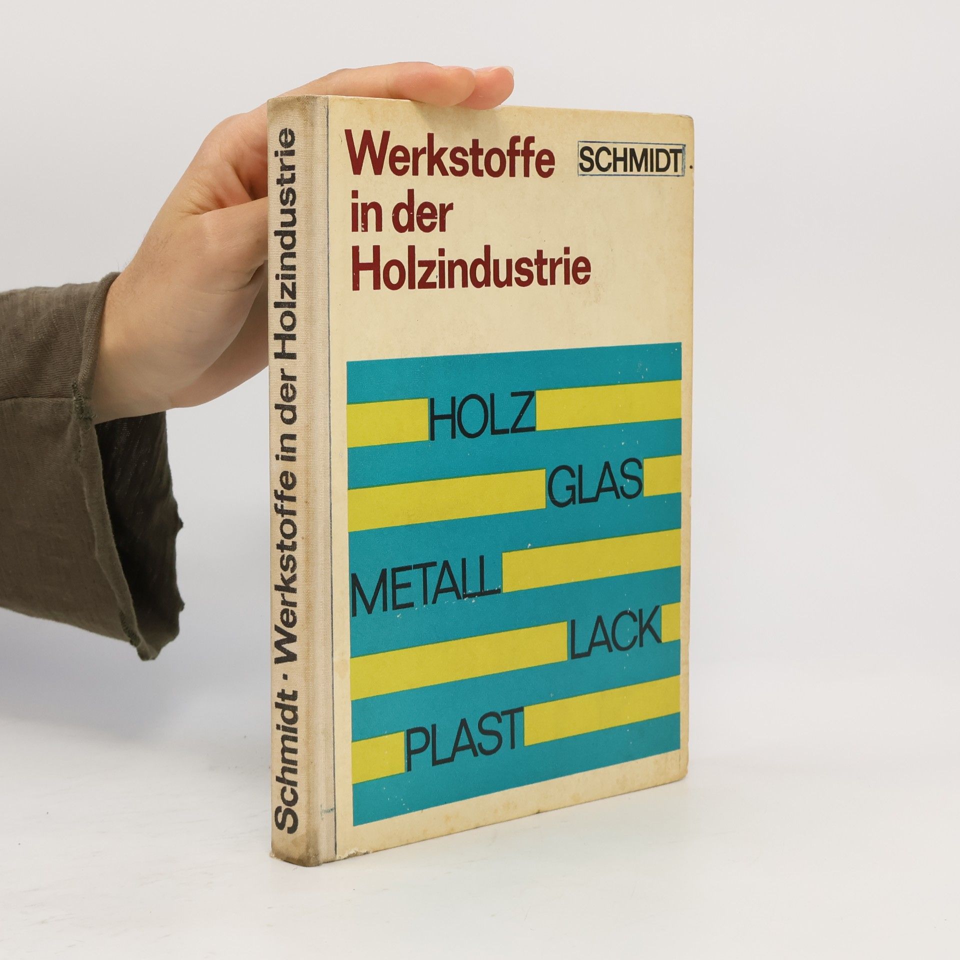 Werkstoffe in der Holzindustrie