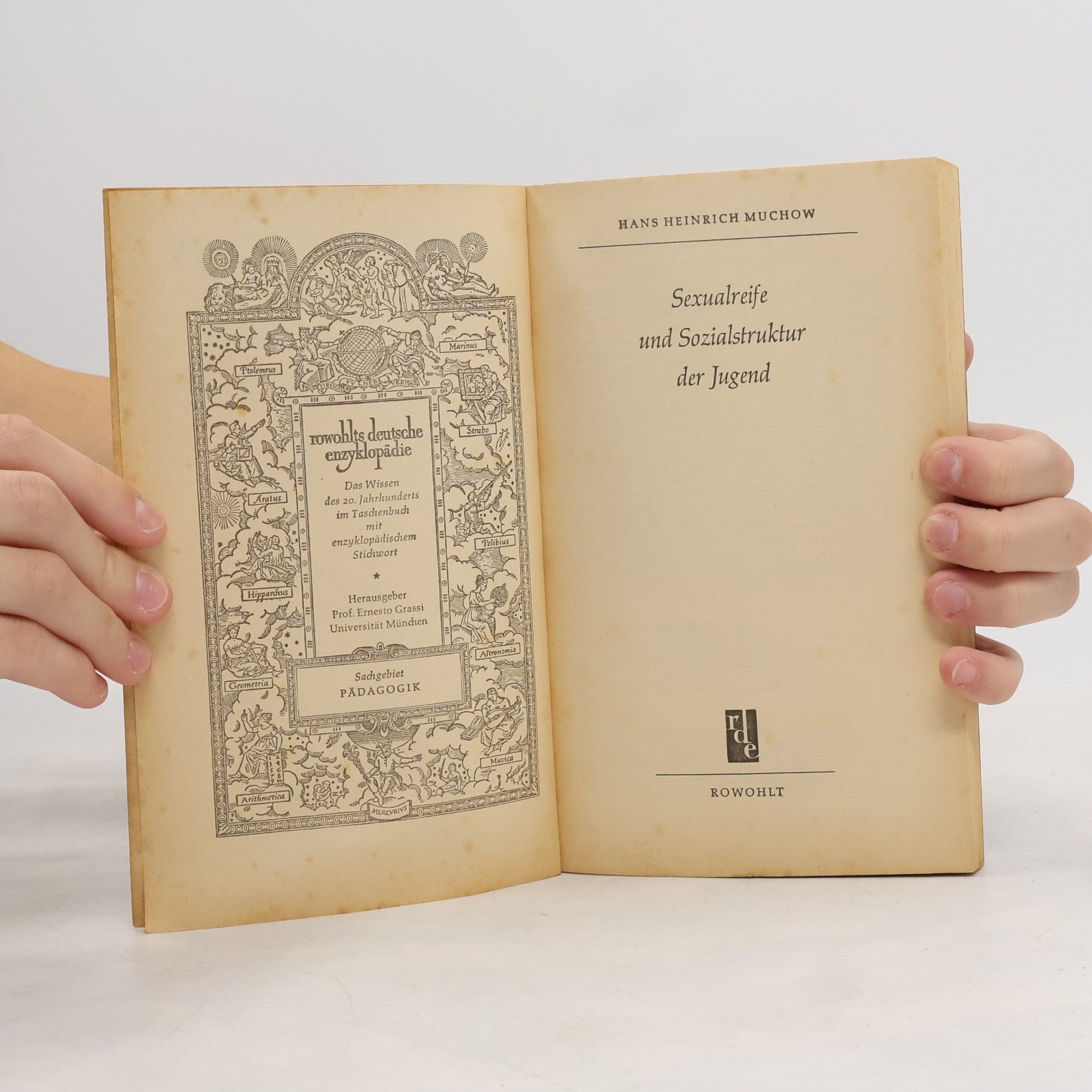 Hans Heinrich Muchow Sexualreife und Sozialstruktur der Jugend