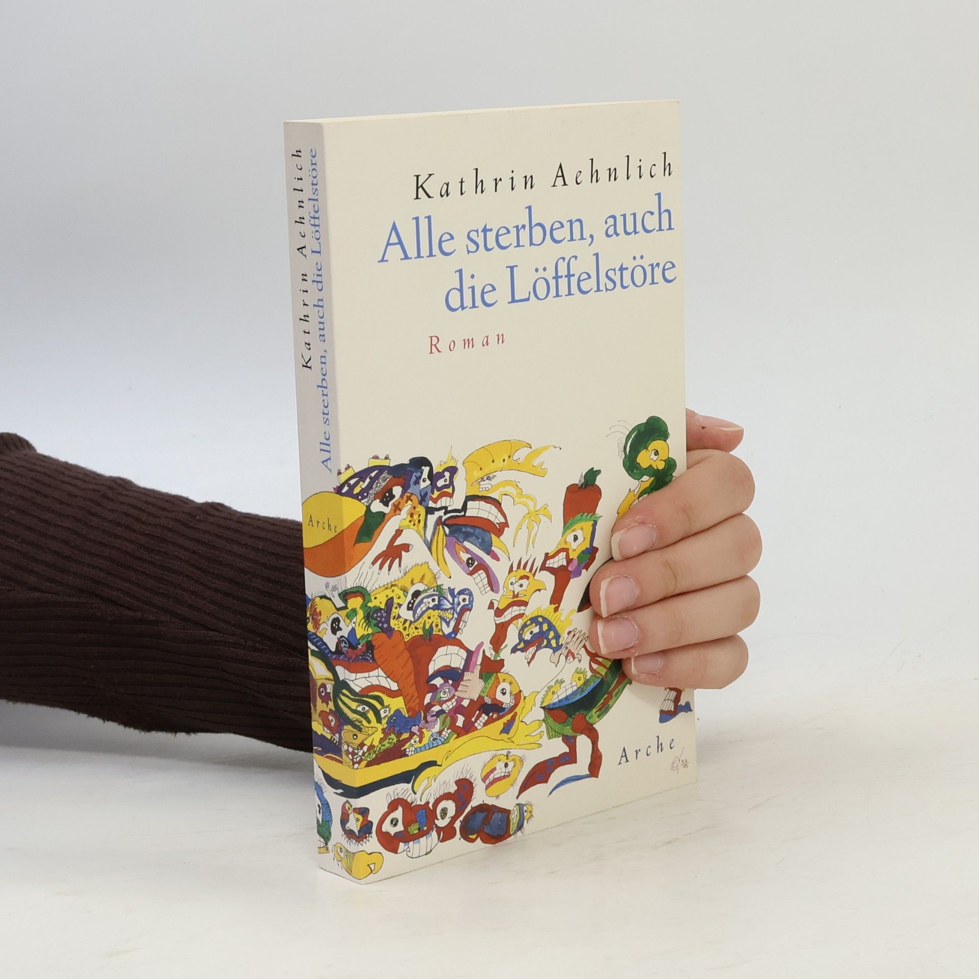 Kathrin Aehnlich Alle sterben, auch die Löffelstöre