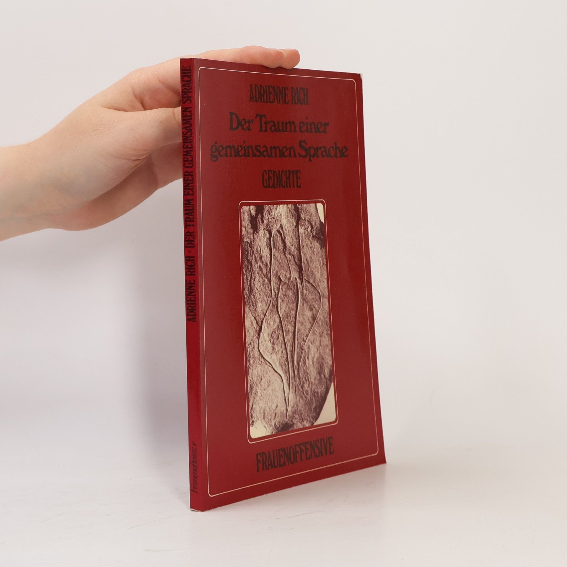 Adrienne Richová Der Traum einer gemeinsamen Sprache - Gedichte 1974 - 1977