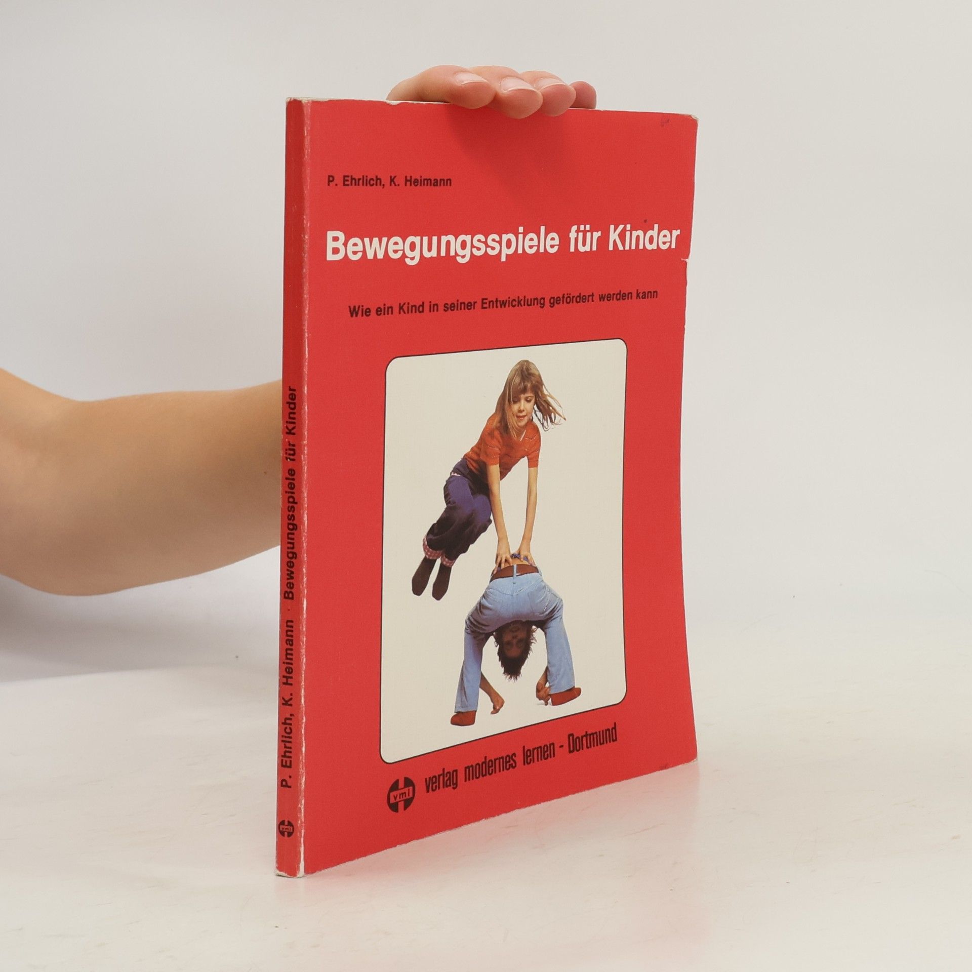 Ehrlich Ernst-Peter Bewegungsspiele für Kinder