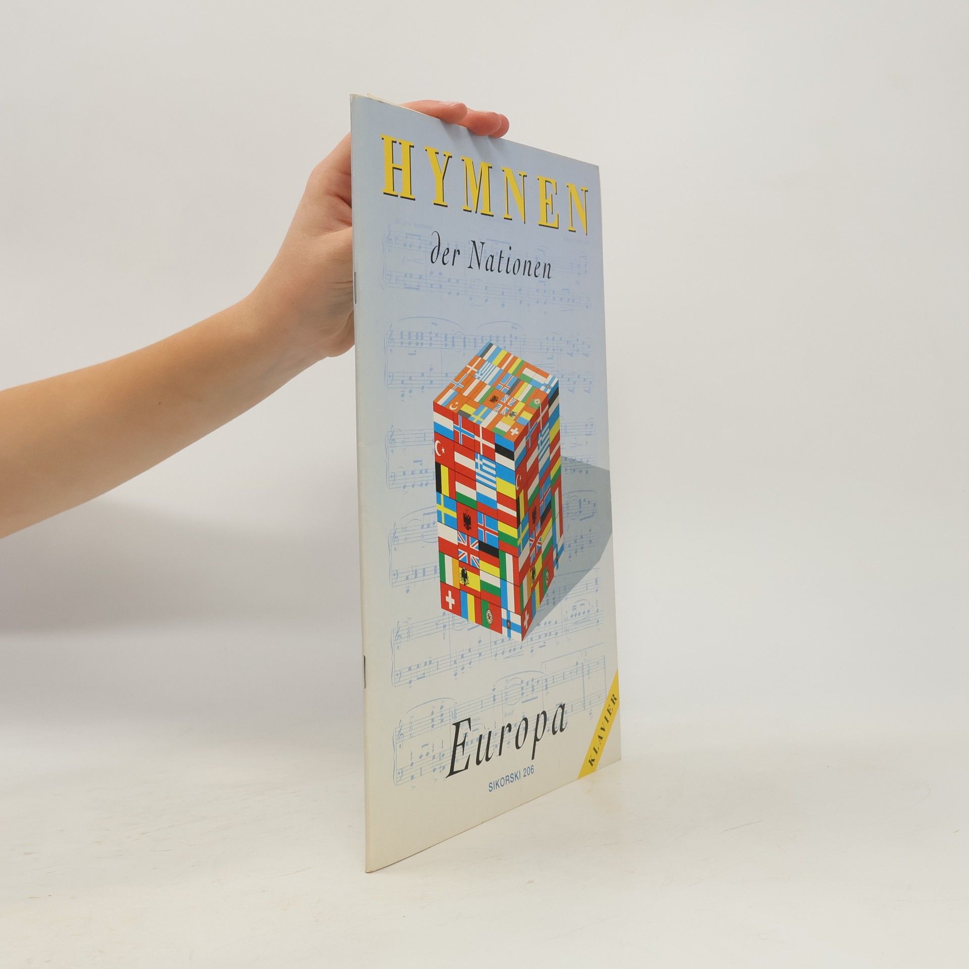 Hymnen der Nationen: Europa. Klavier-Ausgabe. voice, piano.