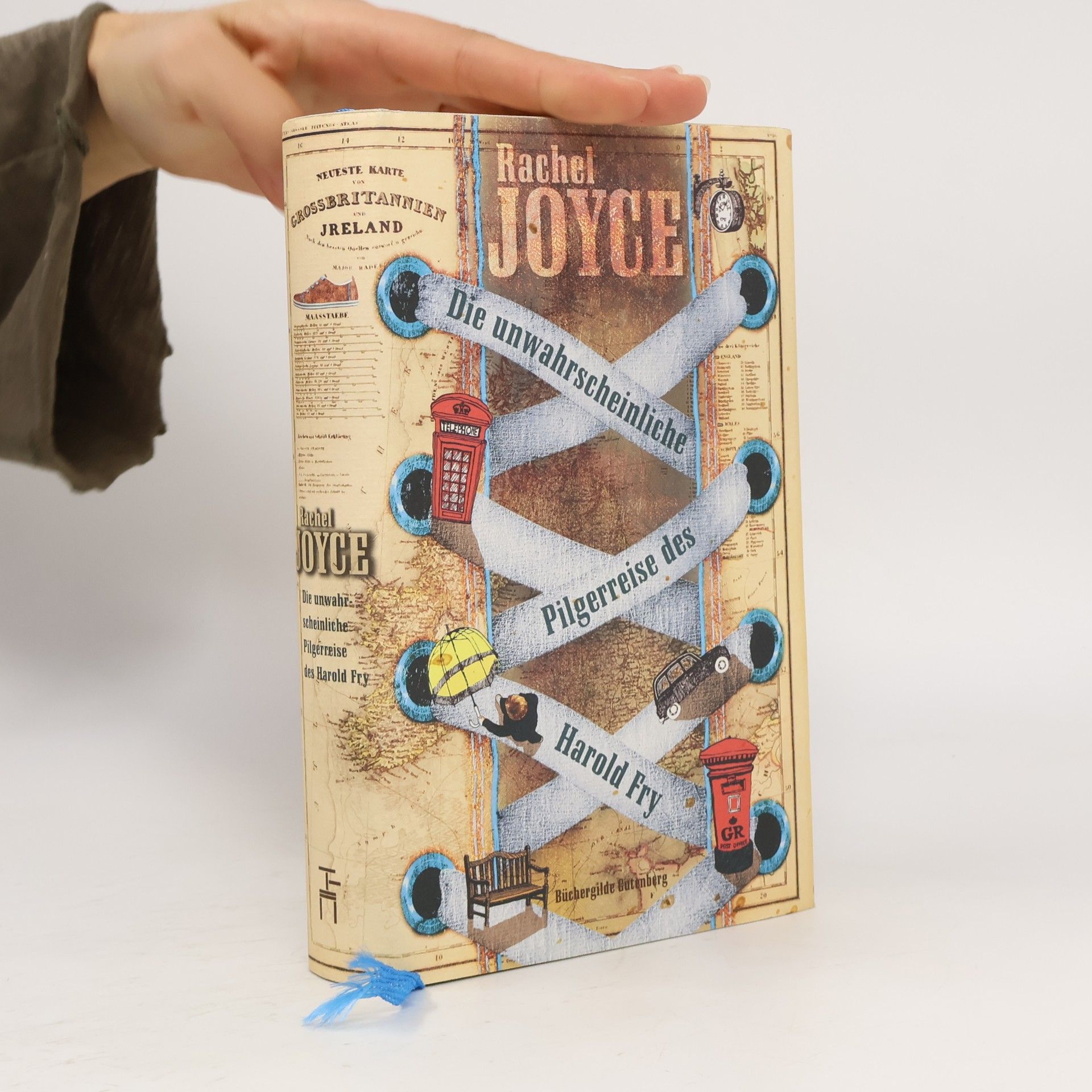 Rachel Joyce Die unwahrscheinliche Pilgerreise des Harold Fry