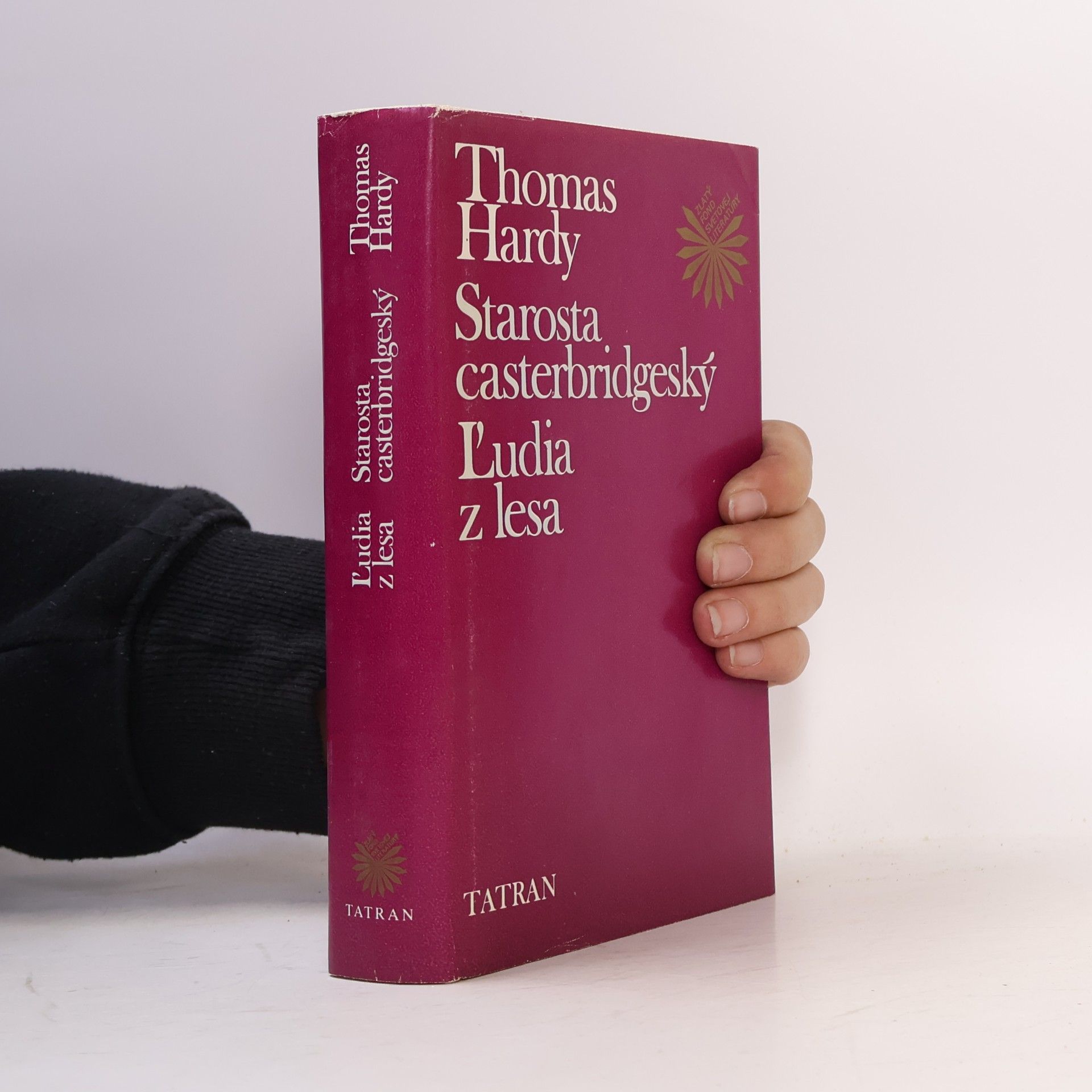 Starosta casterbridgeský. Ľudia z lesa