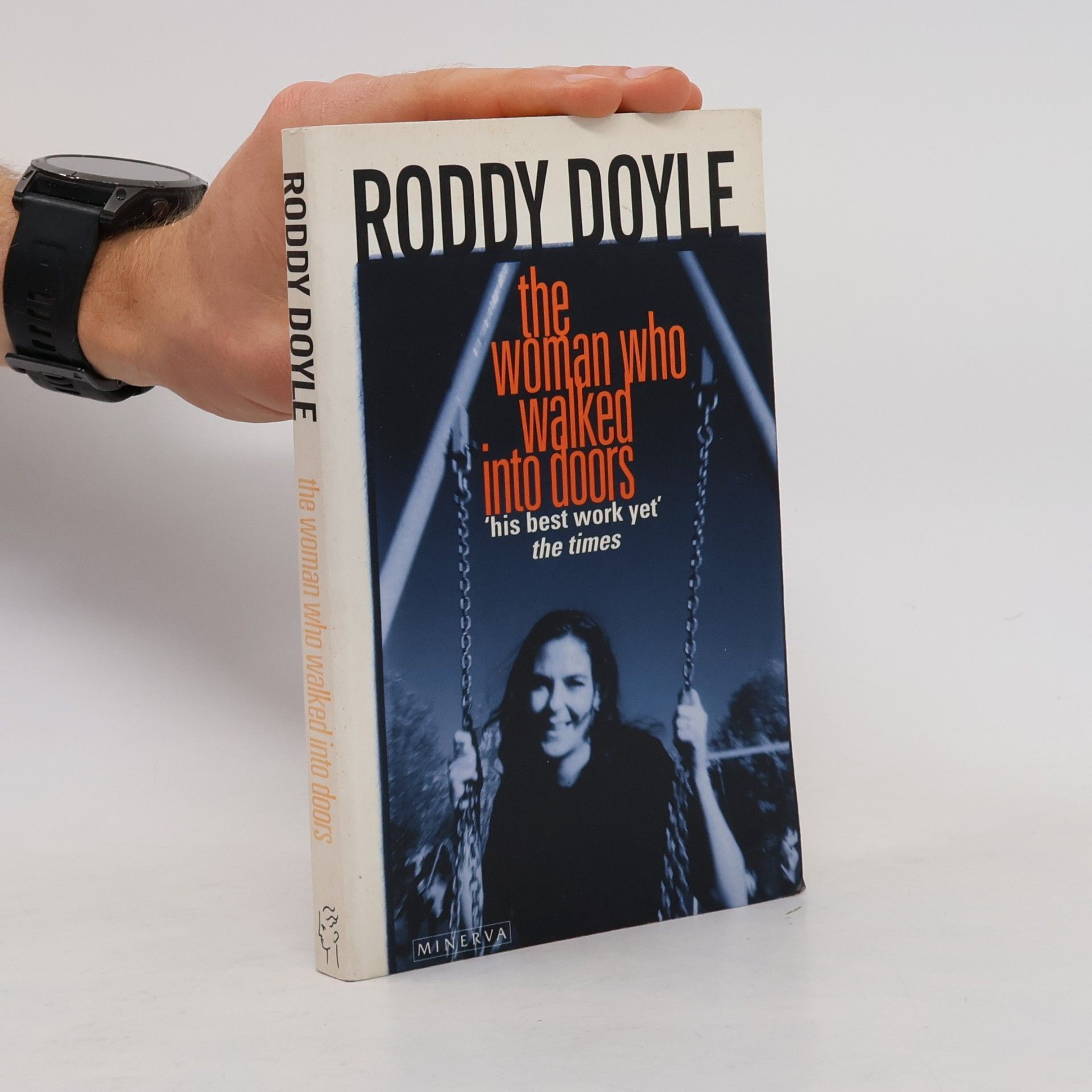 Roddy Doyle The Woman who Walked Into Doors