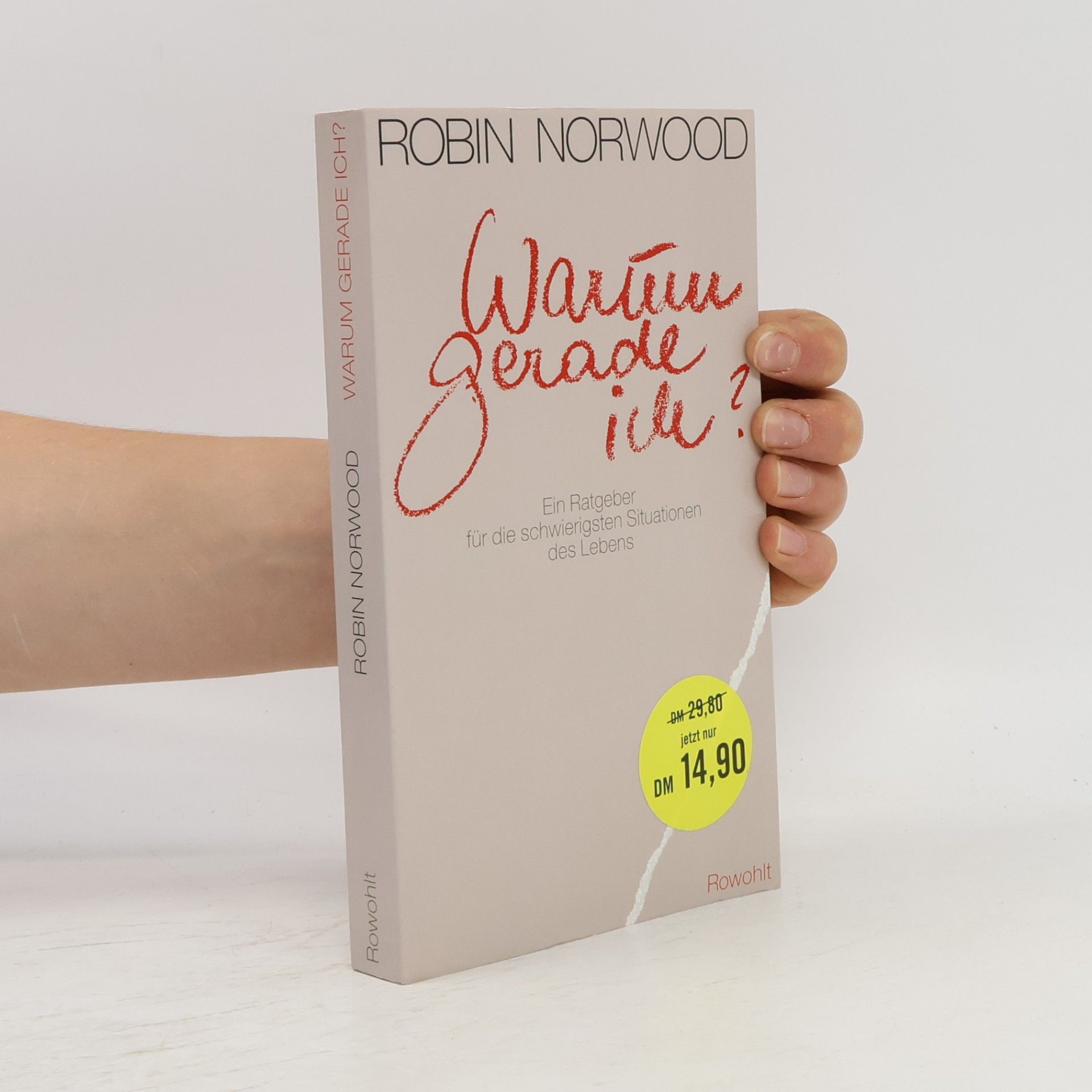 Robin Norwood Warum gerade ich?