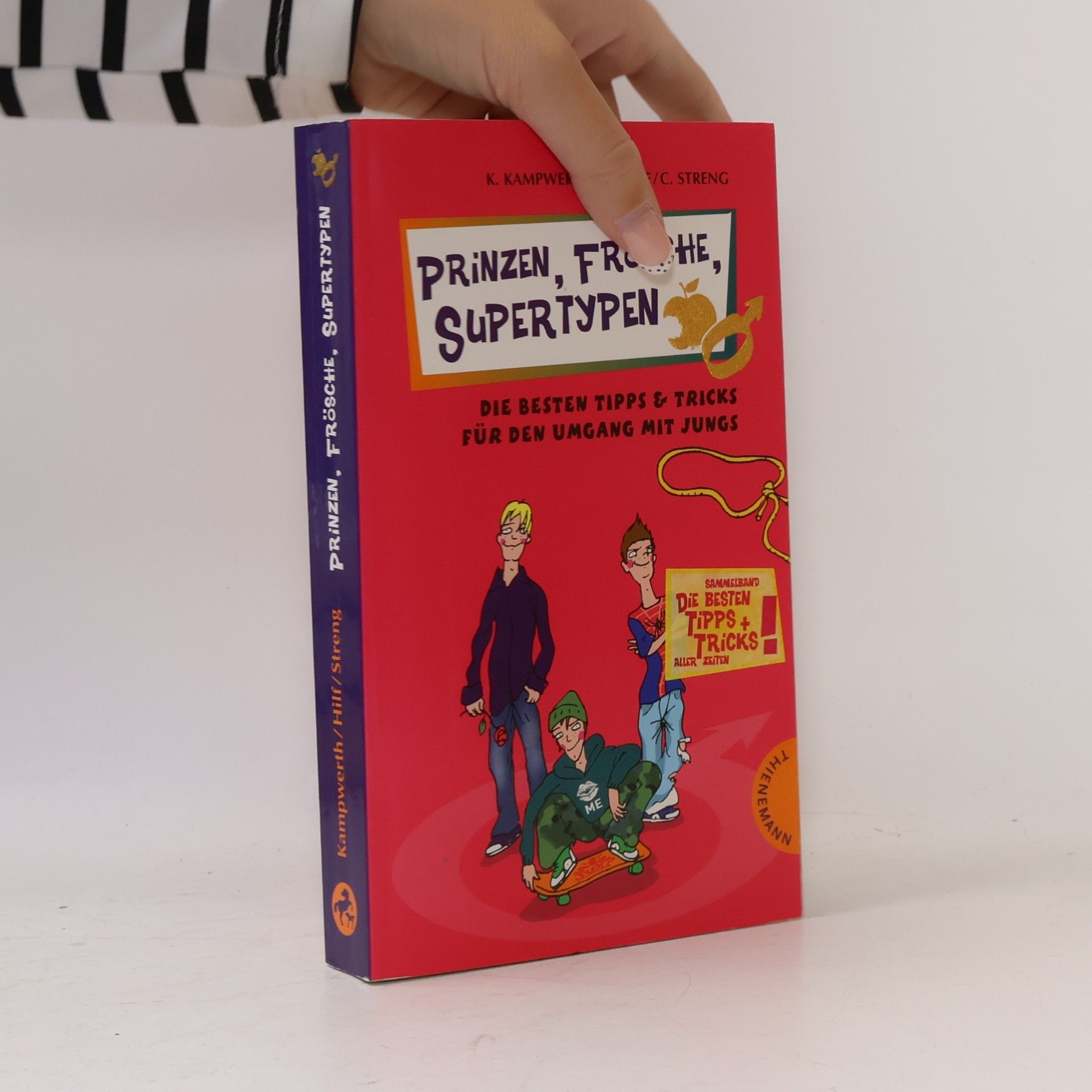 Karin Kampwerth Prinzen, Frösche, Supertypen