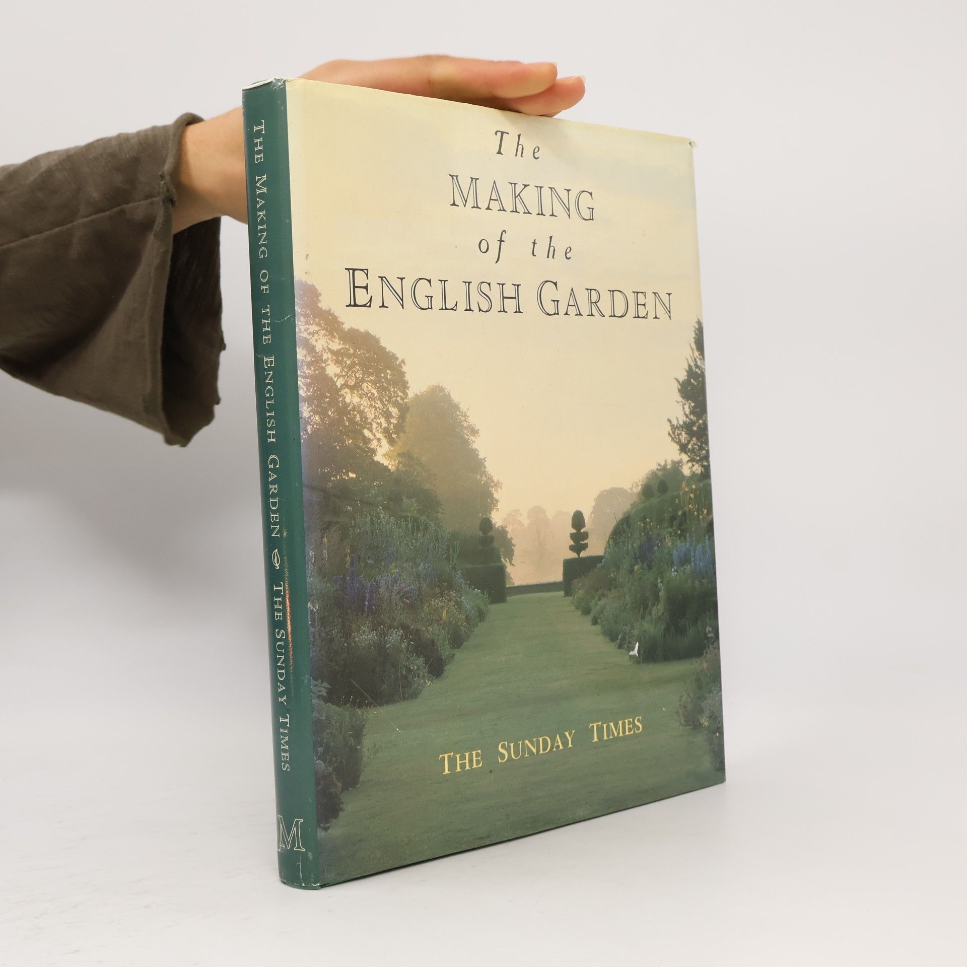 Graham Rose The Making of the English Garden