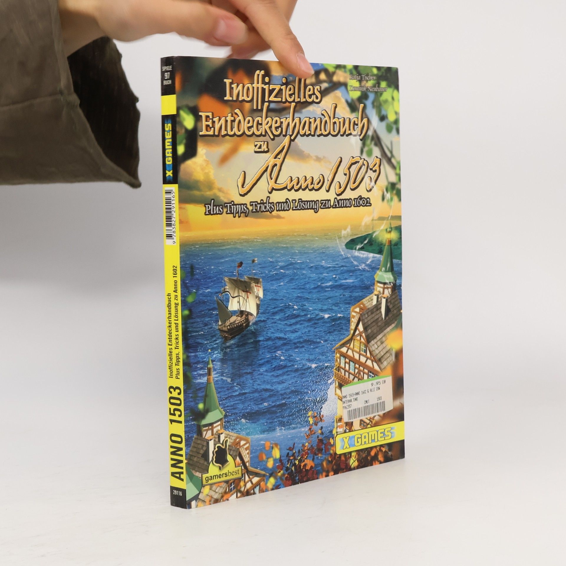 Katja Tischer Inoffizielles Entdeckerhandbuch zu Anno 1503
