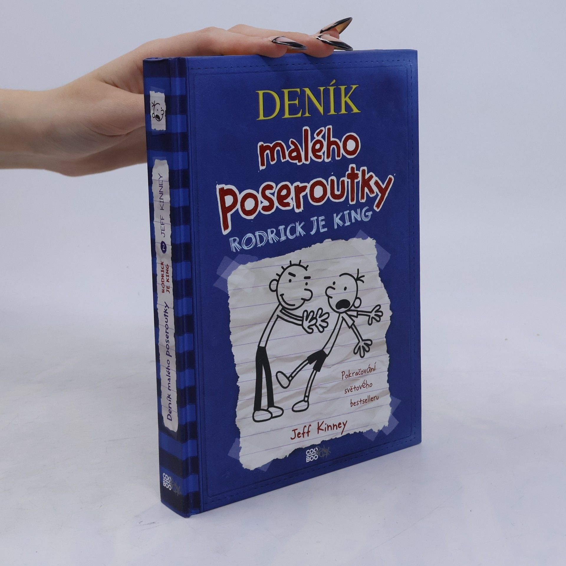 Jeff Kinney Deník malého poseroutky 2. Rodrick je king