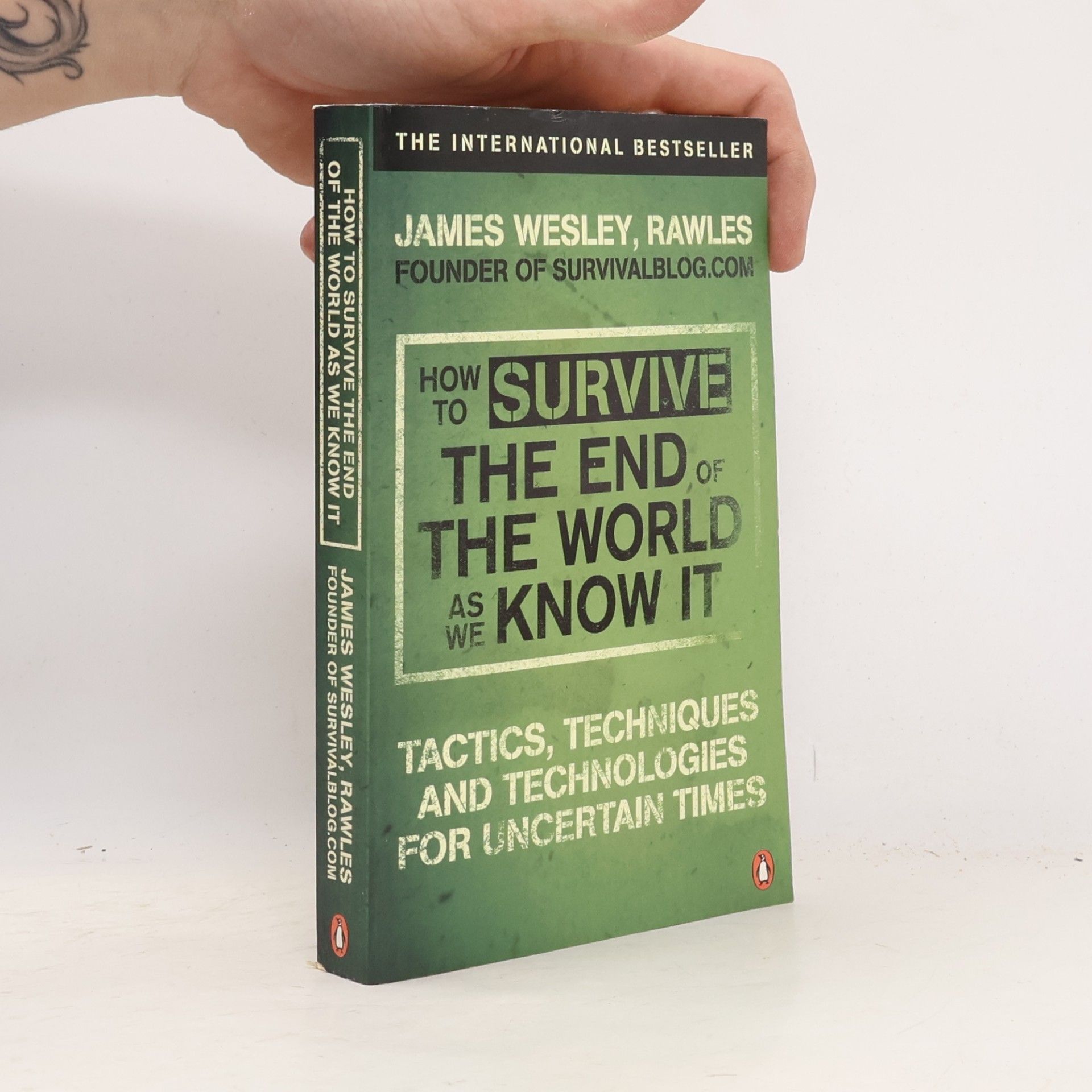 James Wesley Rawles How to Survive The End Of The World As We Know It
