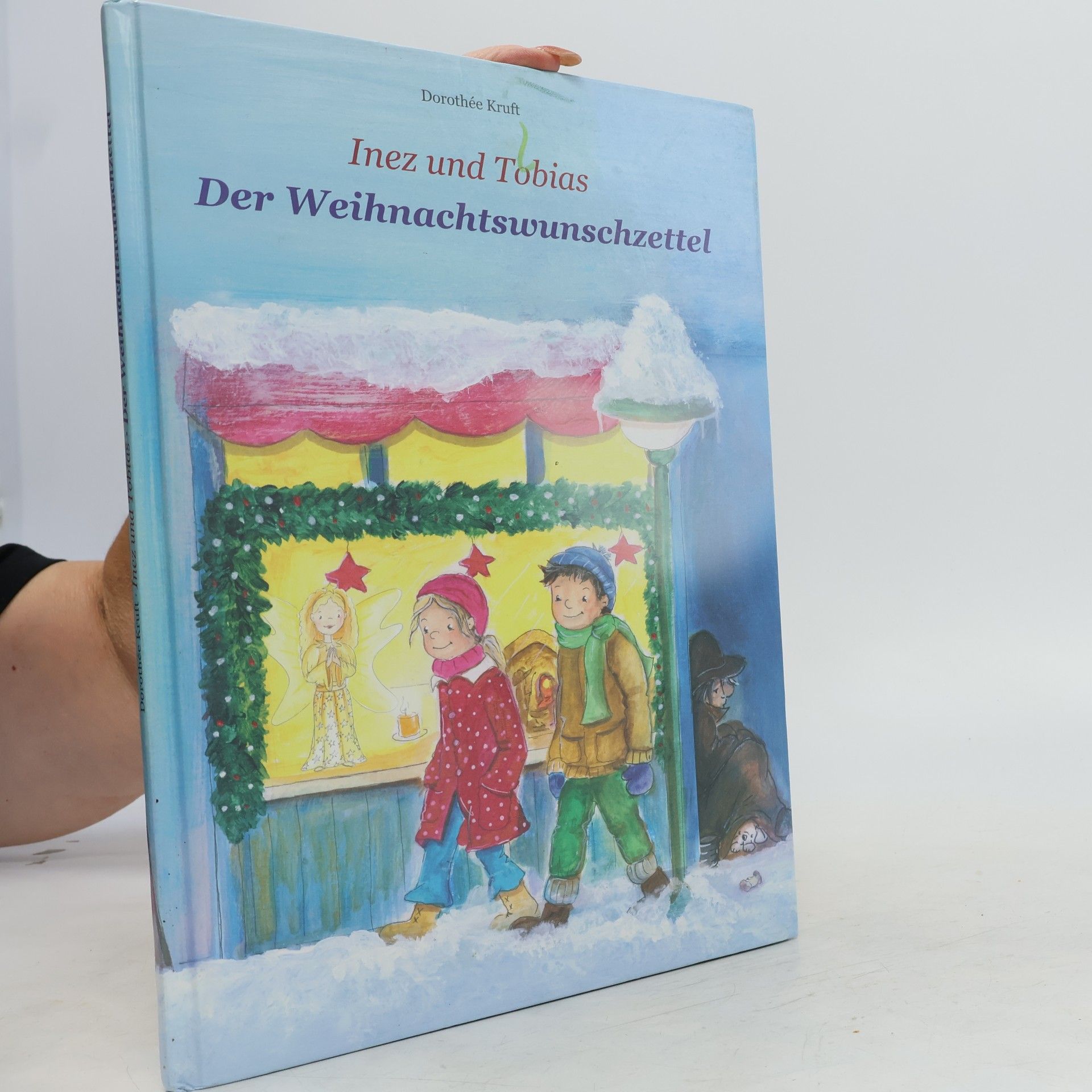 Dorothée Kruft Inez und Tobias - der Weihnachtswunschzettel