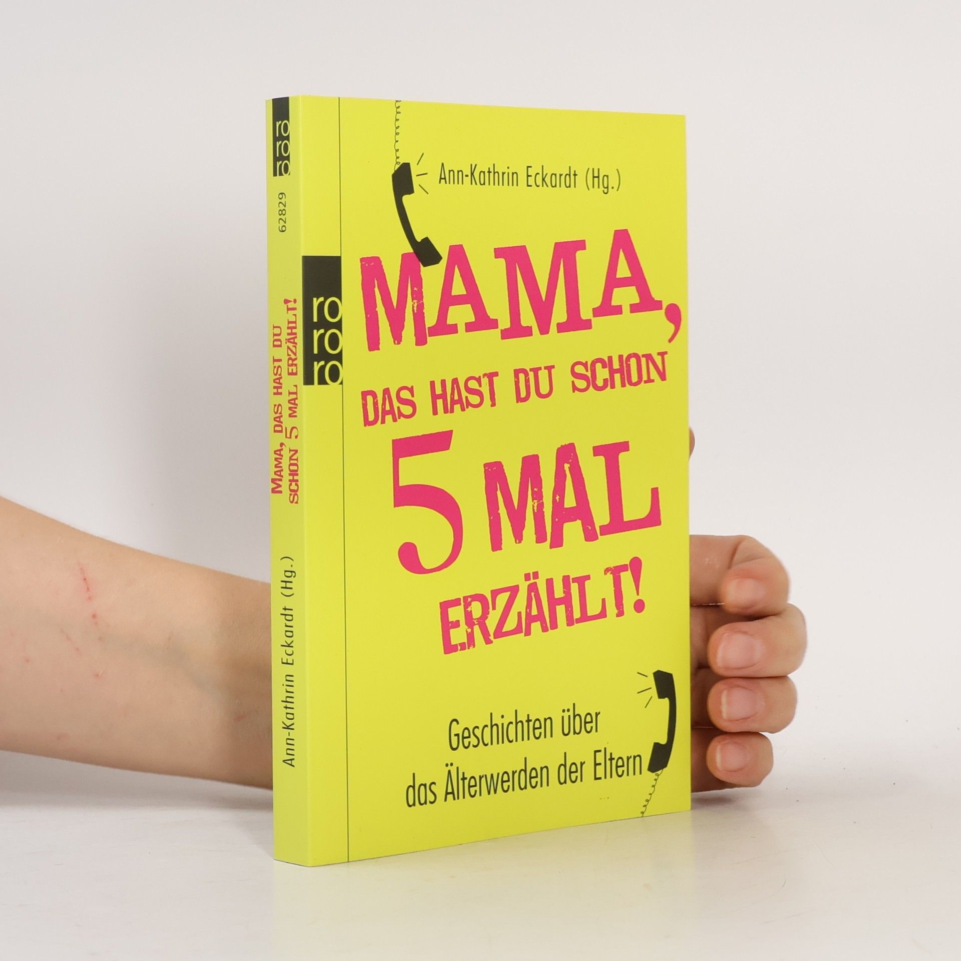 Kathrin Eckardt Mama, das hast du schon fünfmal erzählt!