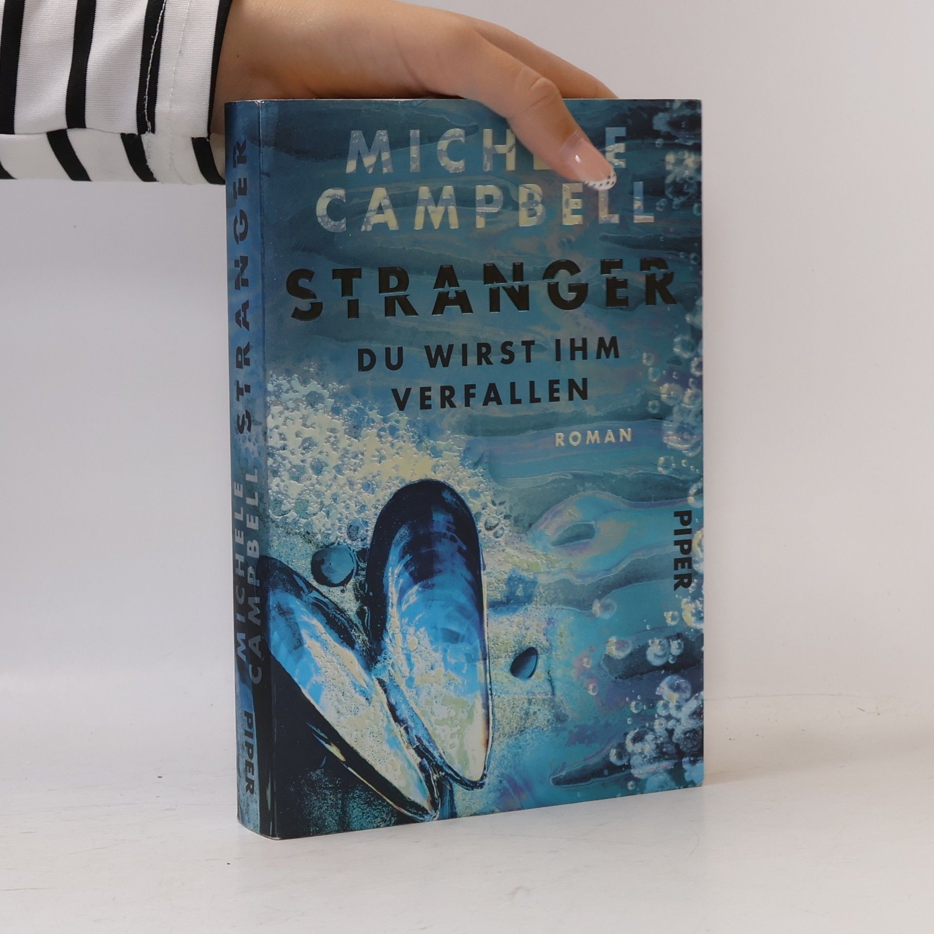 Michele Campbell Stranger. Du wirst ihm verfallen